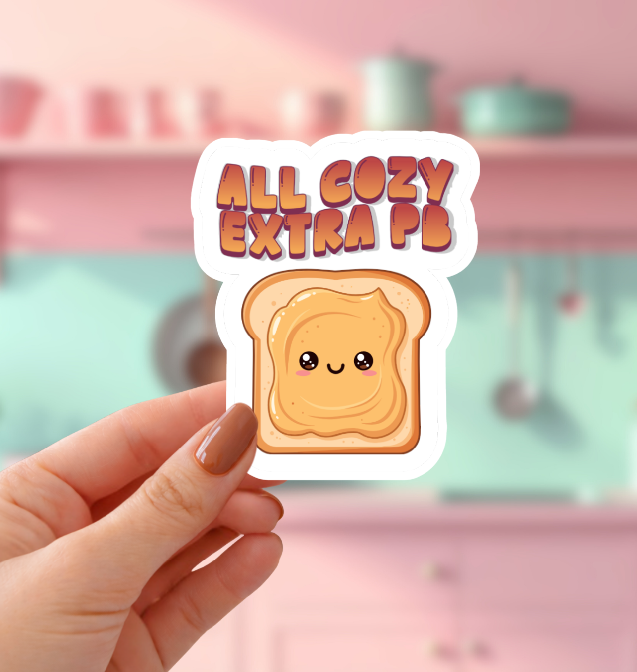 All Cozy, Extra PB Sticker