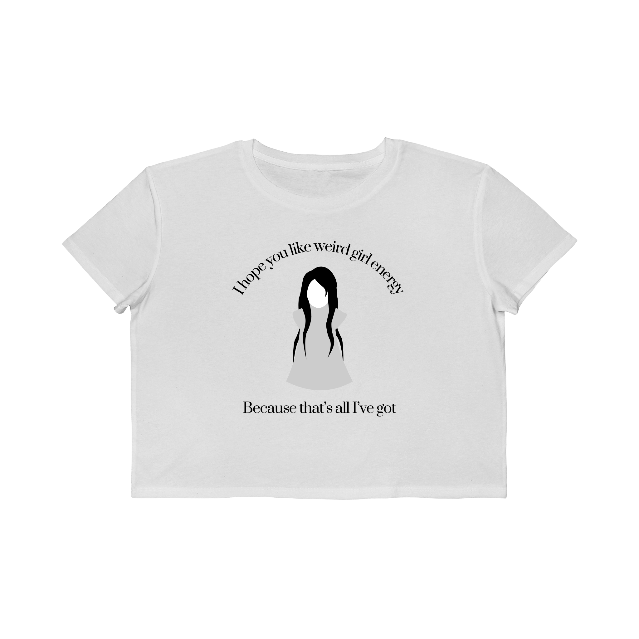 I Hope You Like Weird Girl Energy Cropped Graphic Tee product thumbnail image I Hope You Like Weird Girl Energy Cropped Graphic Tee product thumbnail image
