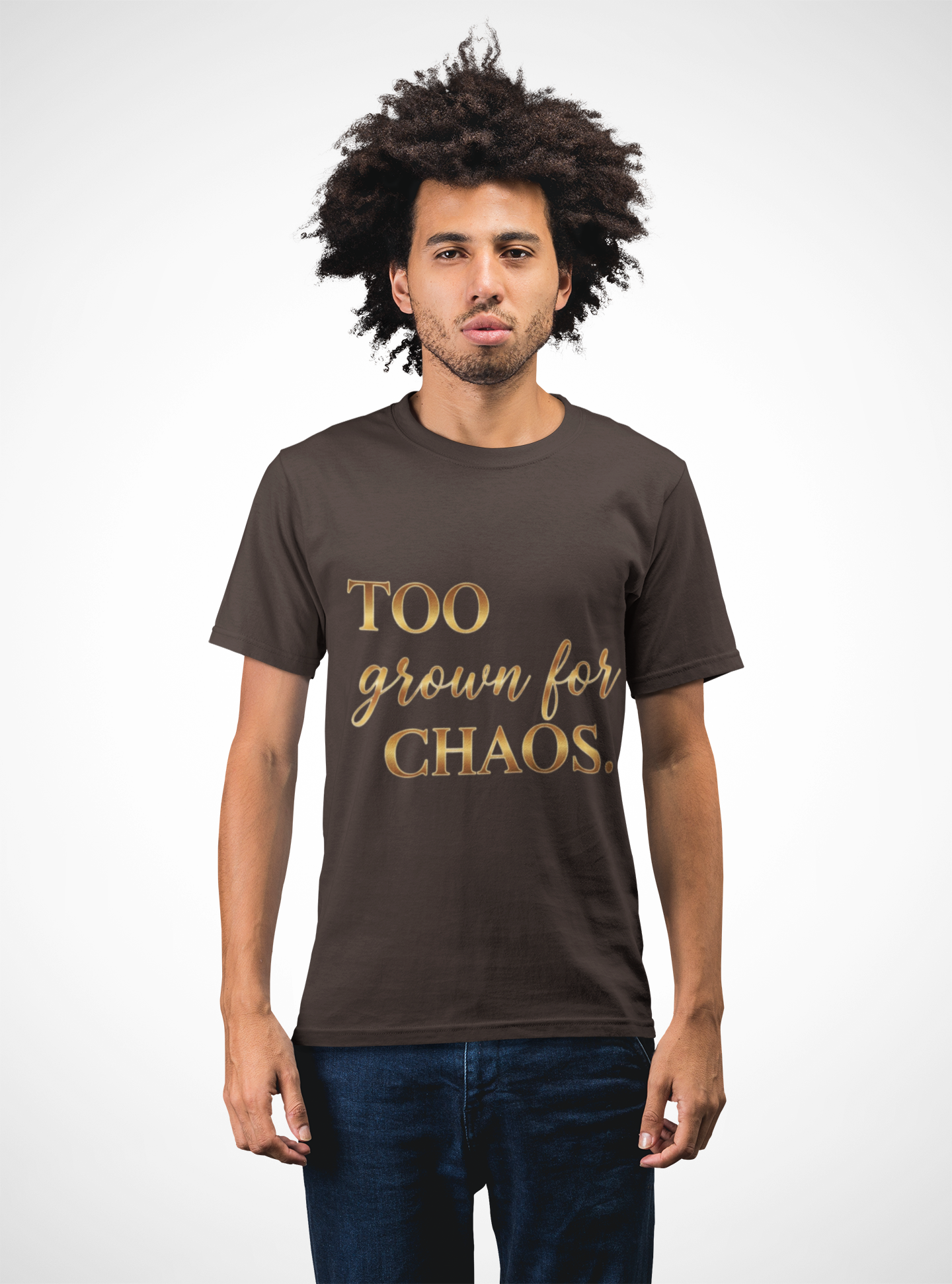 Unisex Graphic T-Shirt - Too Grown For Chaos Design product thumbnail image Unisex Graphic T-Shirt - Too Grown For Chaos Design product thumbnail image