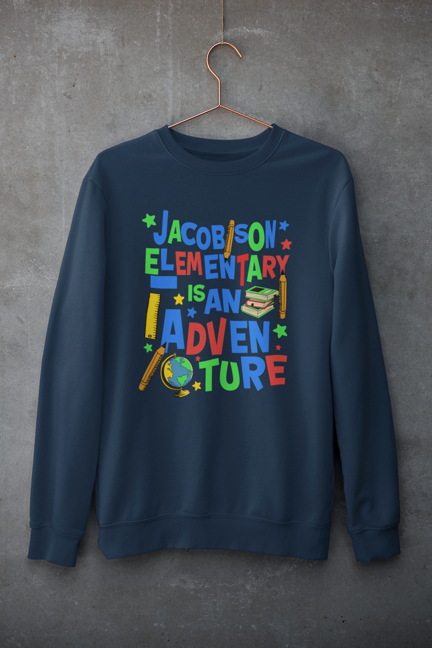 "JACOBSON Elementary is an Adventure" Colorful Crewneck