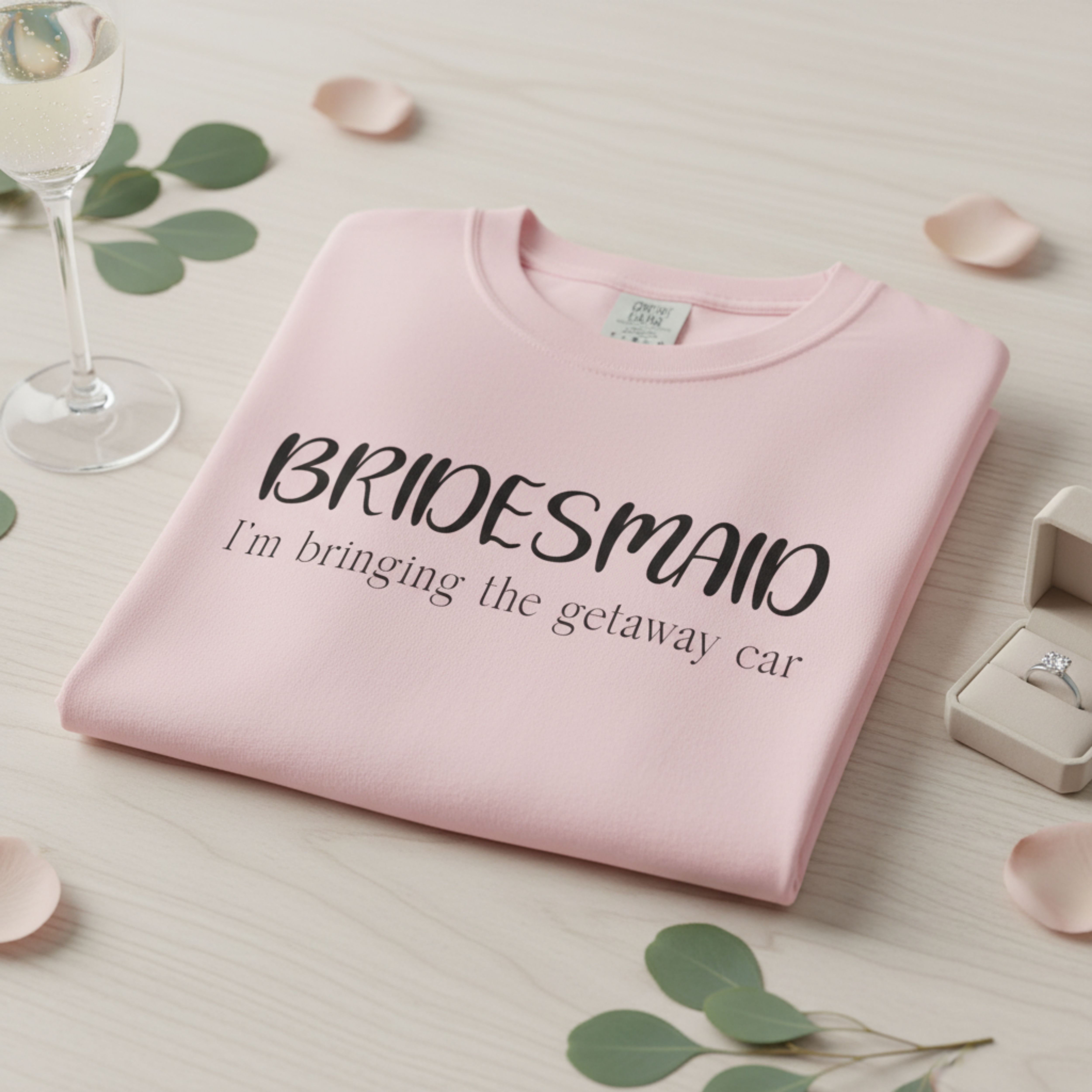 Bachelorette Bridesmaid T‑Shirt - I'm bringing the getaway car product thumbnail image