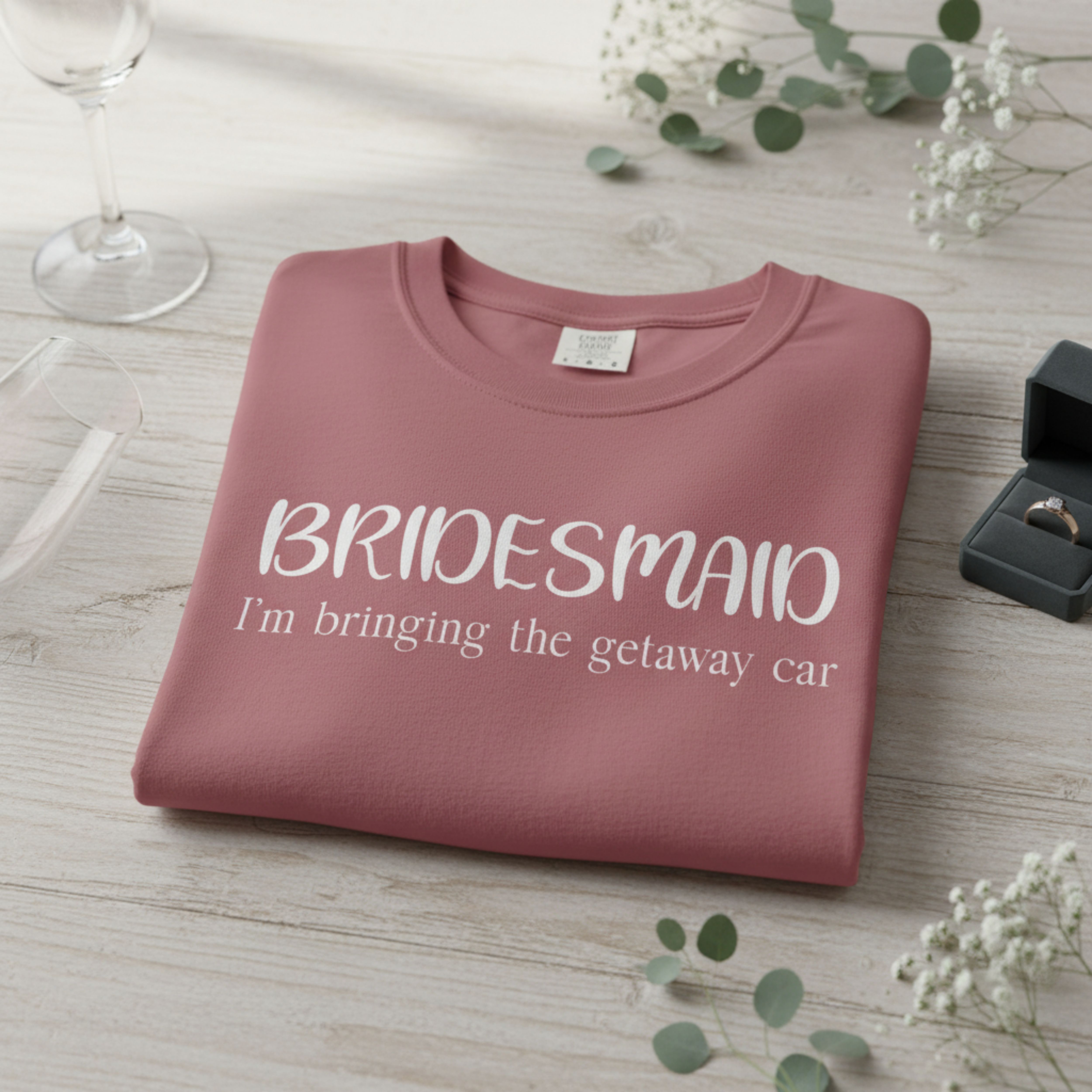 Bachelorette Bridesmaid T‑Shirt - I'm bringing the getaway car product thumbnail image Bachelorette Bridesmaid T‑Shirt - I'm bringing the getaway car product thumbnail image
