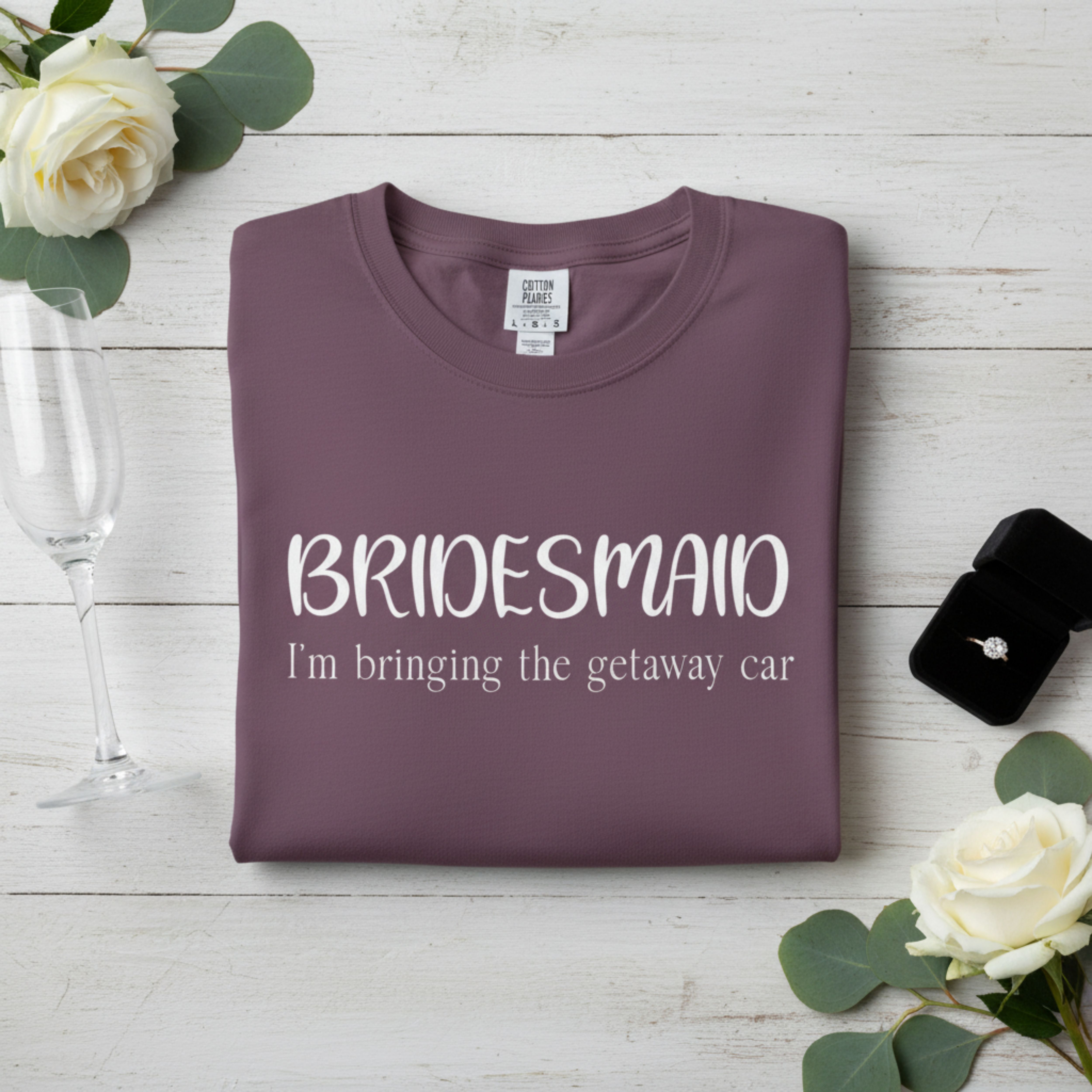 Bachelorette Bridesmaid T‑Shirt - I'm bringing the getaway car product thumbnail image Bachelorette Bridesmaid T‑Shirt - I'm bringing the getaway car product thumbnail image