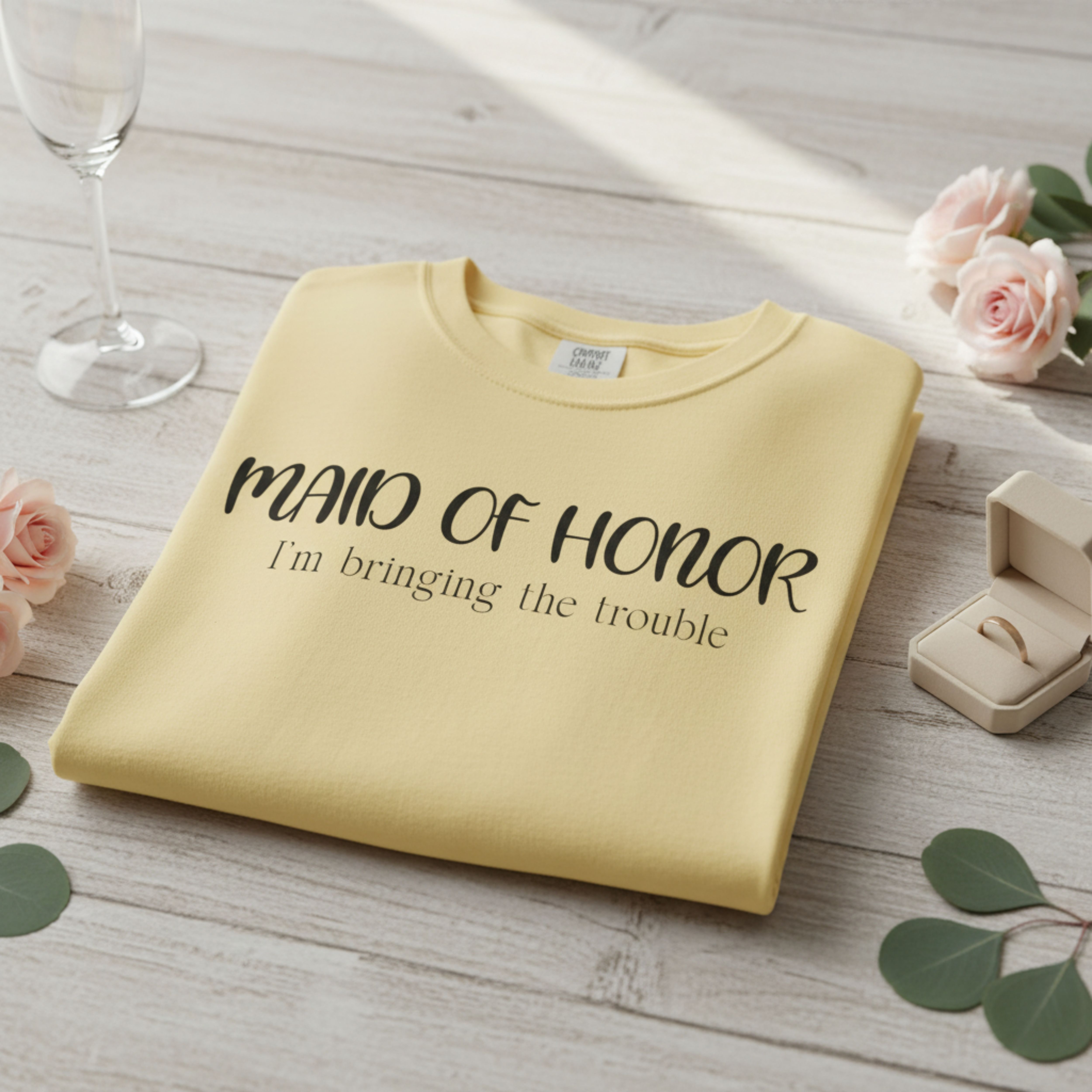 Bachelorette Maid of Honor T-Shirt — "I’m Bringing the Trouble" Bridal Party Shirt product thumbnail image