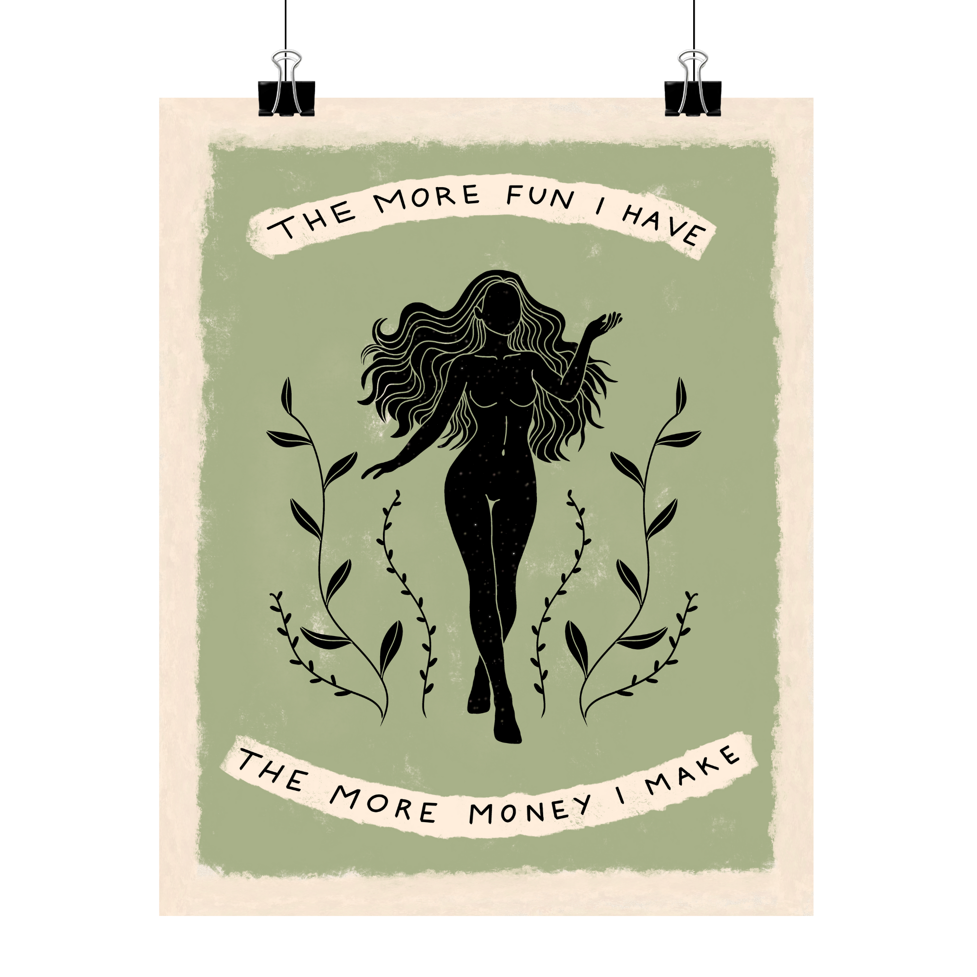 "The More Fun I Have, The More Money I Make" Affirmation Art Print product thumbnail image
