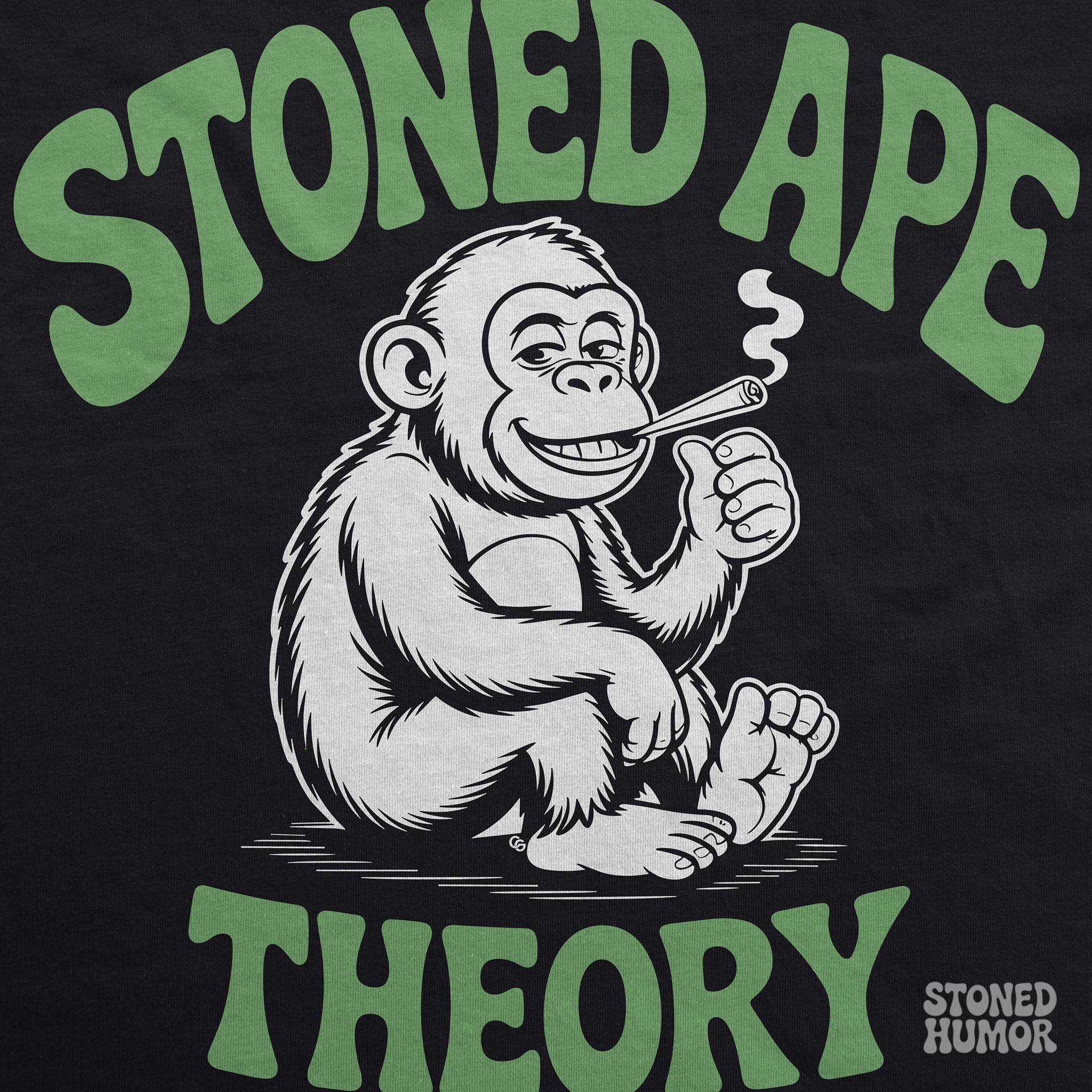 Stoned Ape Theory – Funny Cannabis Monkey Evolution Was Baked Unisex T-Shirt
