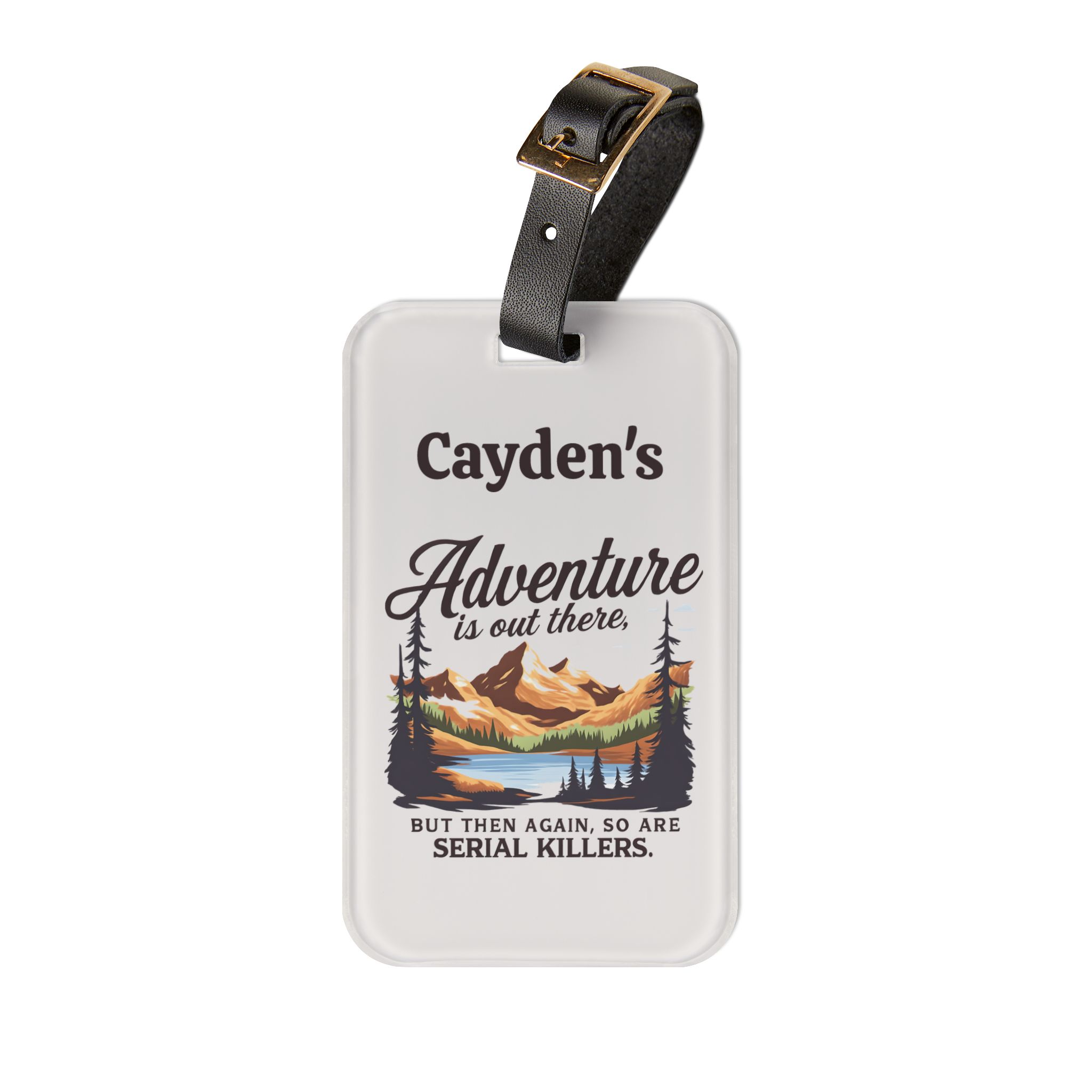 Personalized Luggage Tag —Adventure is out there But then again, so are serial killers Rustic Travel ID product thumbnail image Personalized Luggage Tag —Adventure is out there But then again, so are serial killers Rustic Travel ID product thumbnail image