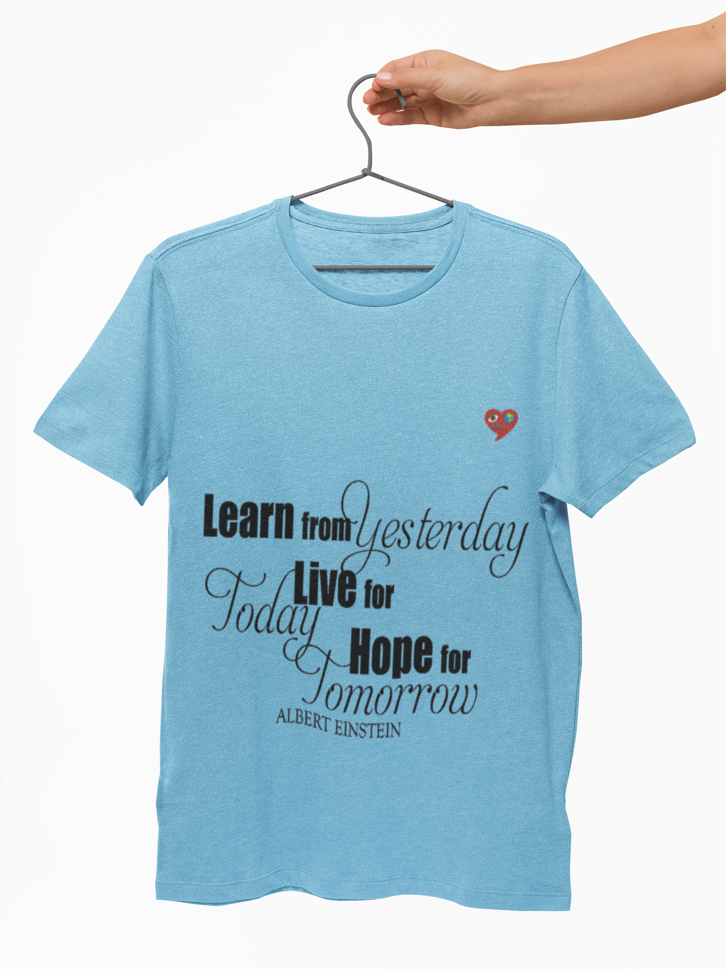 Inspirational Quote Tee — “Learn from Yesterday, Live for Today, Hope for Tomorrow” Cotton Shirt product thumbnail image