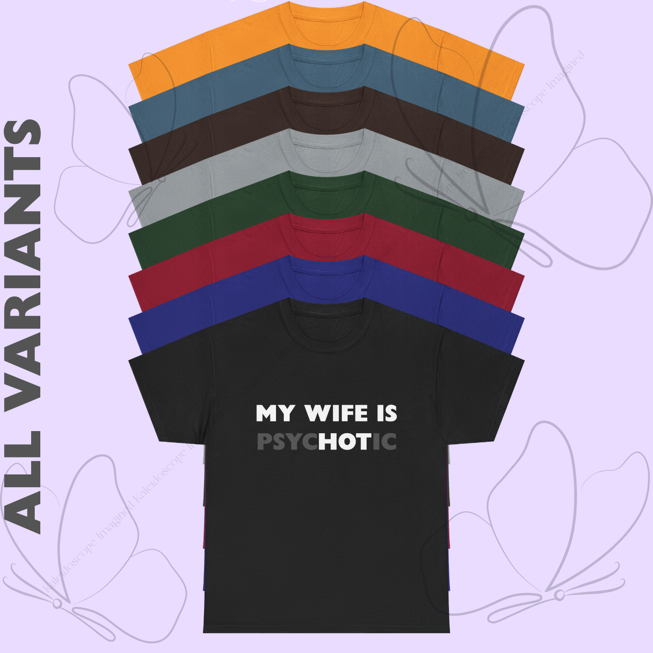 Funny Tee — "My Wife Is Psychotic" High-Contrast White &amp; Grey Graphic