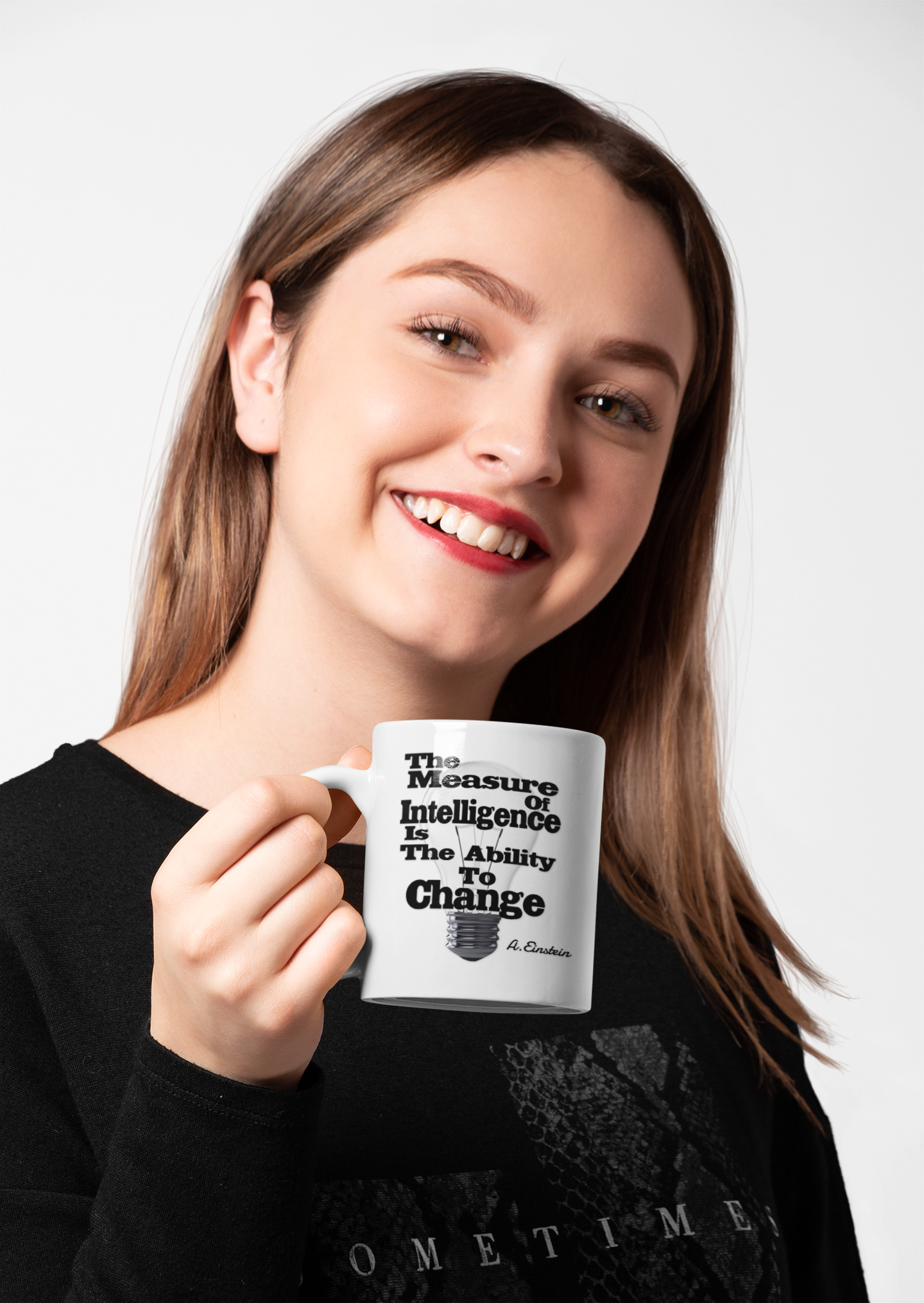 Inspirational Quote Mug — “The Measure of Intelligence Is The Ability To Change” 