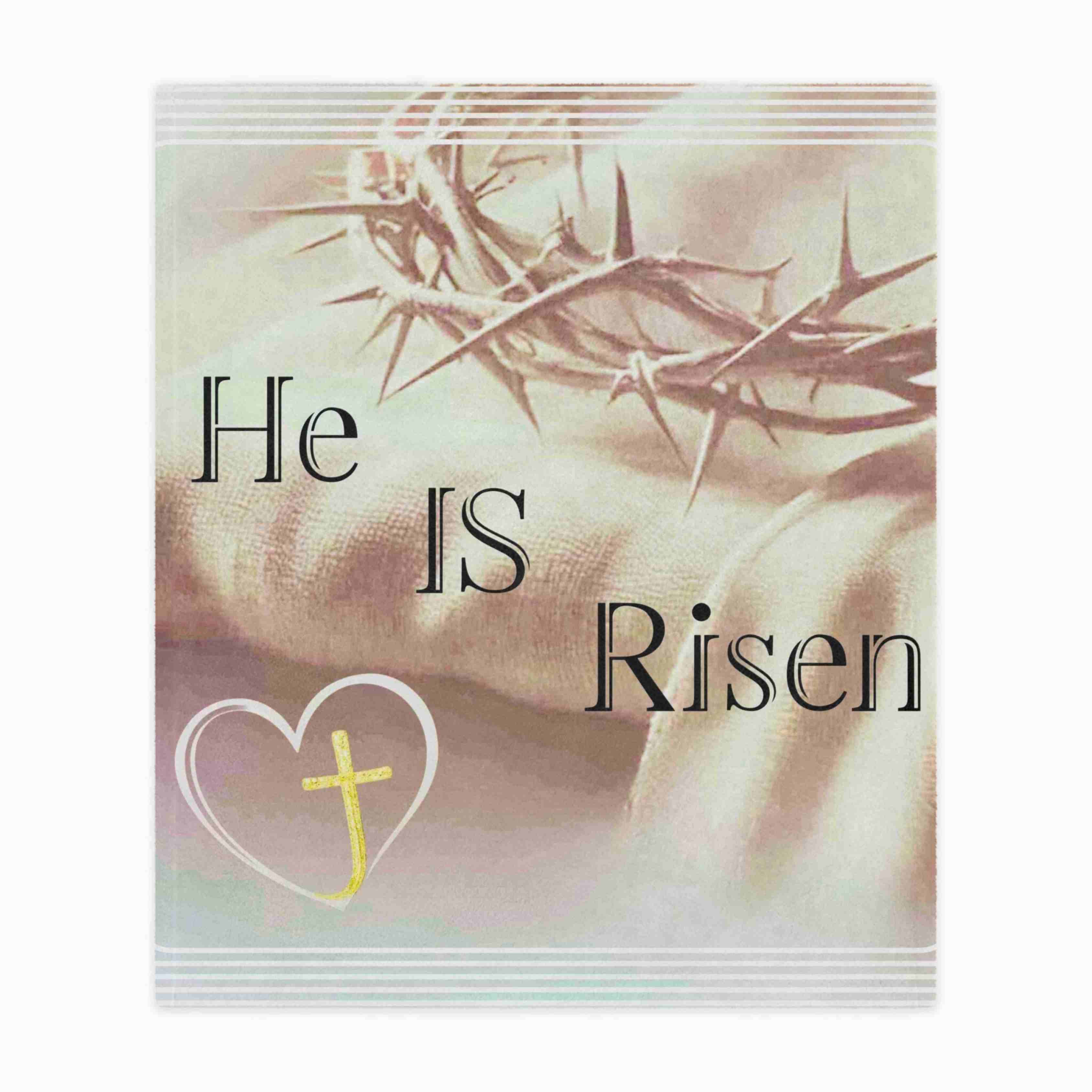 Minky Blanket "HE IS RISEN" Easter, Birthday, Baptism, or Just Because Gift