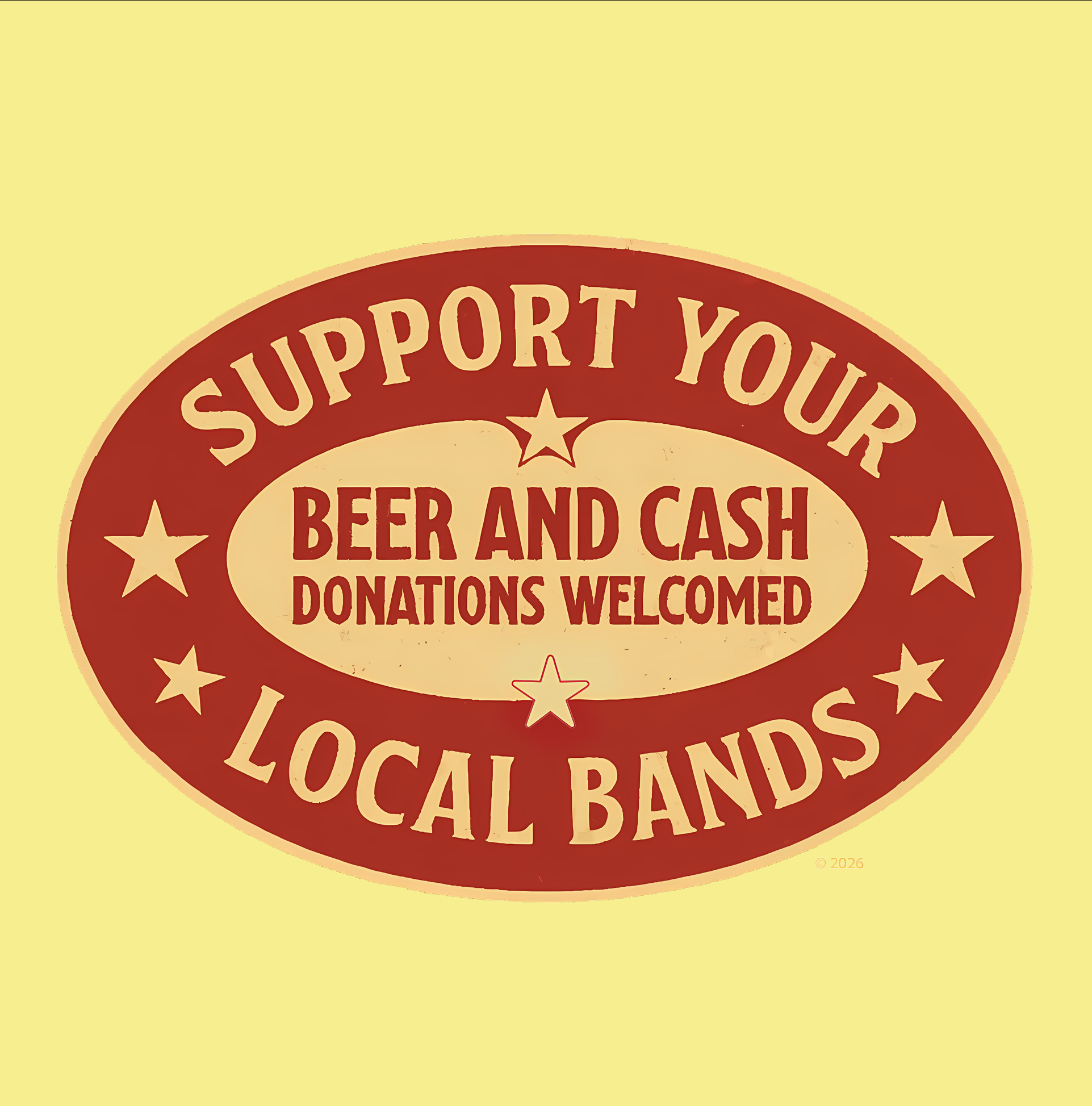 "Support Your Local Bands" Tee — Cash &amp; Beer Donations Welcomed Retro Music Shirt product thumbnail image