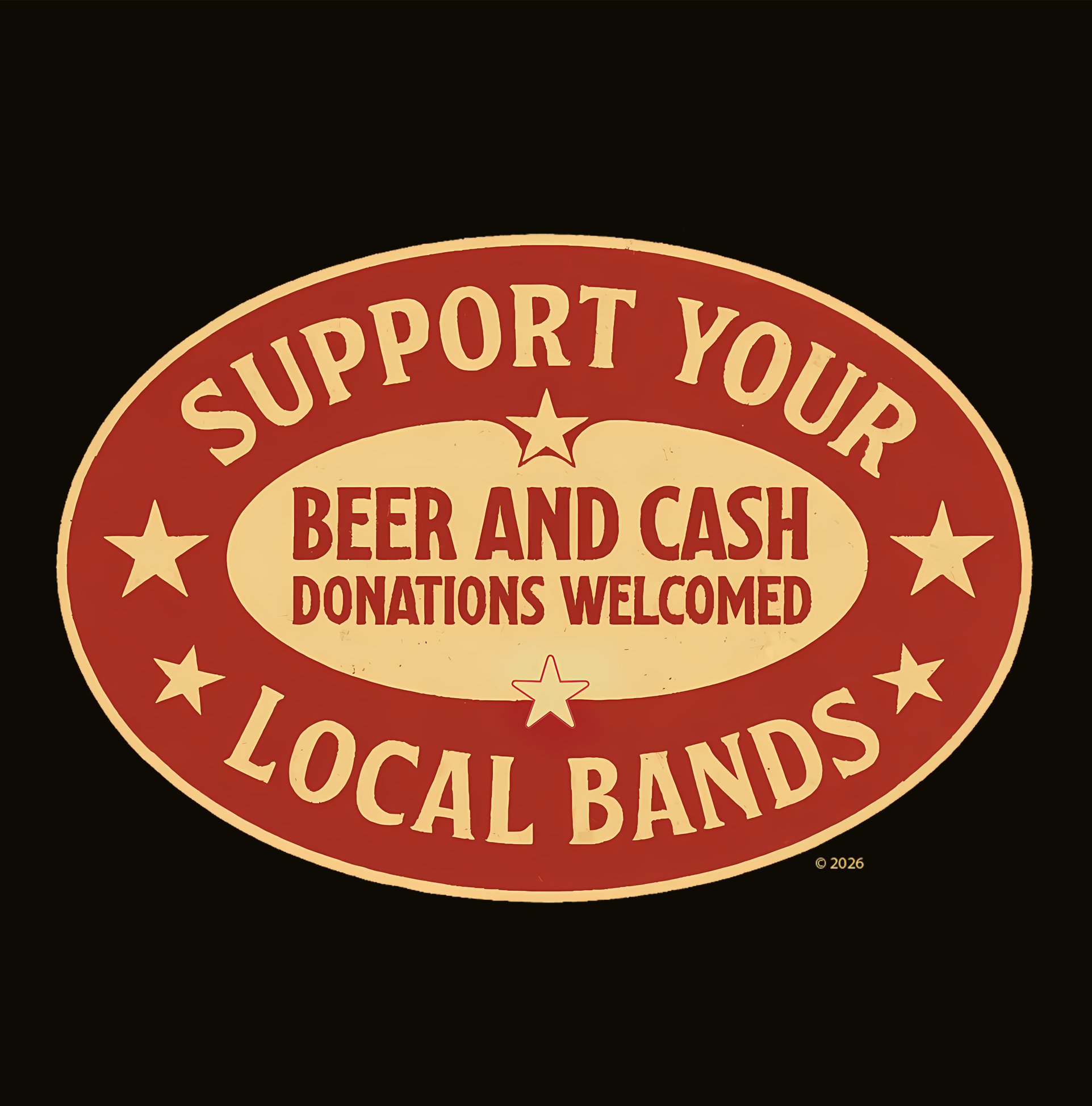 "Support Your Local Bands" Tee — Cash &amp; Beer Donations Welcomed Retro Music Shirt product thumbnail image