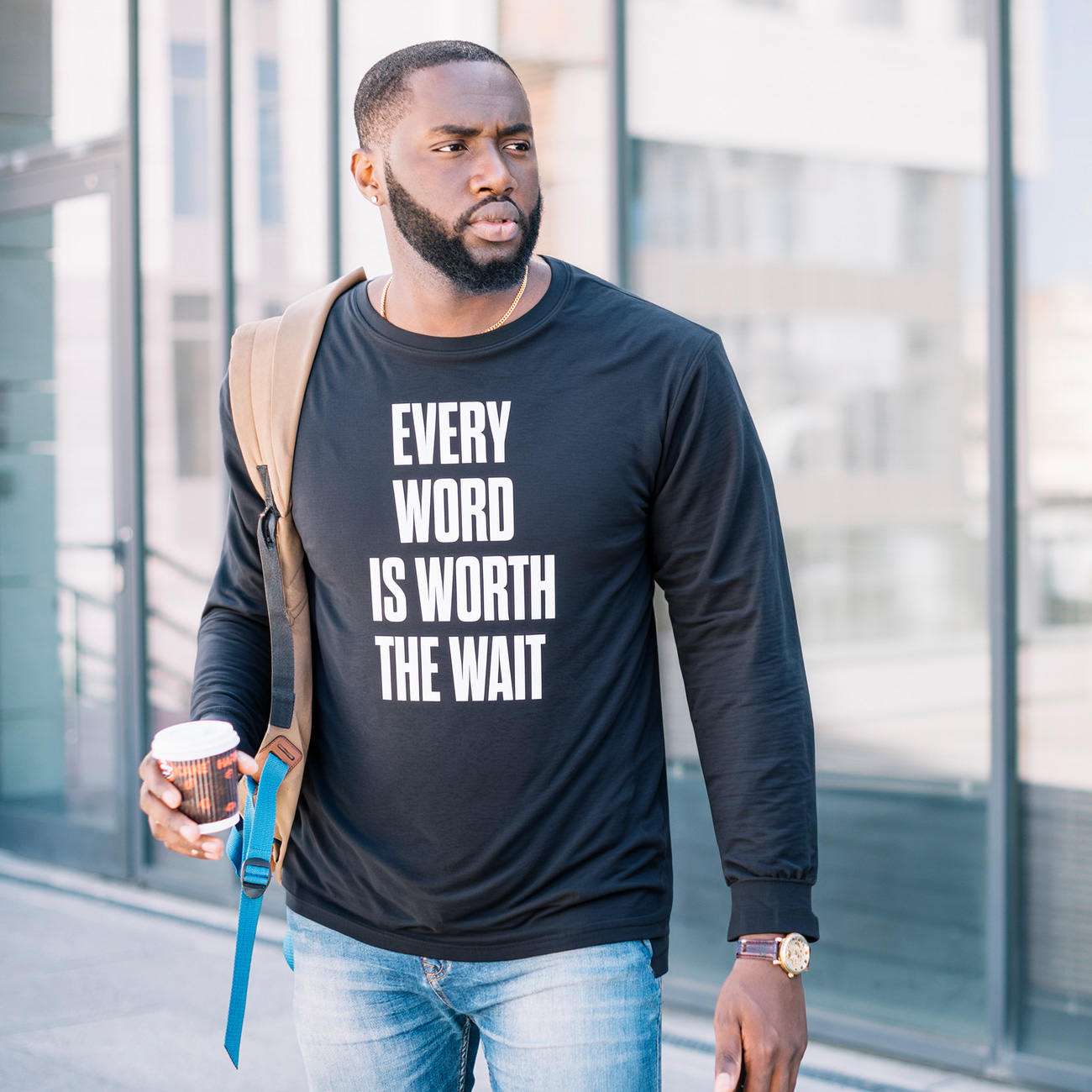 Long Sleeve Tee — “Every Word Is Worth The Wait” Motivational Graphic Shirt