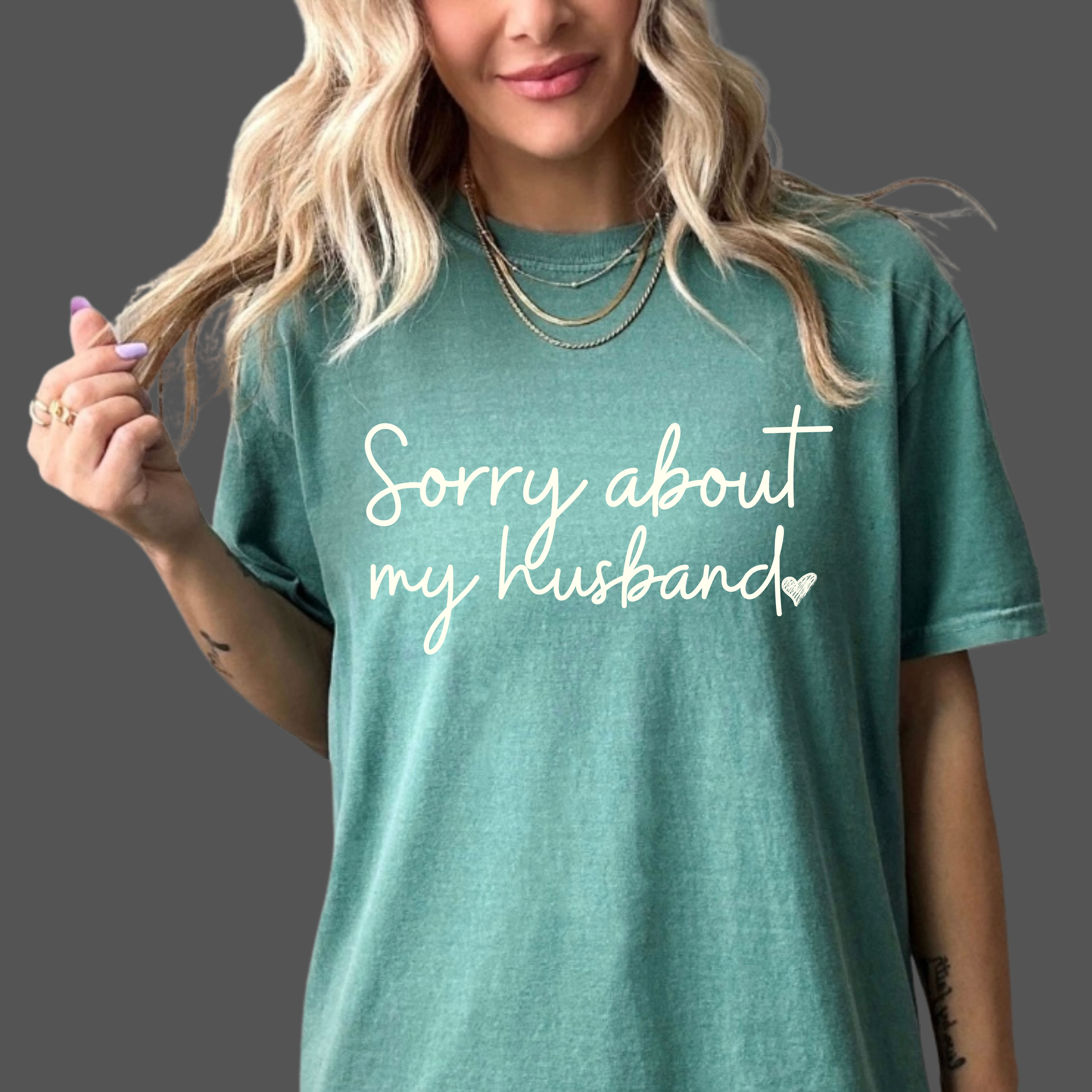 Sorry About My Husband T-Shirt product thumbnail image Sorry About My Husband T-Shirt product thumbnail image