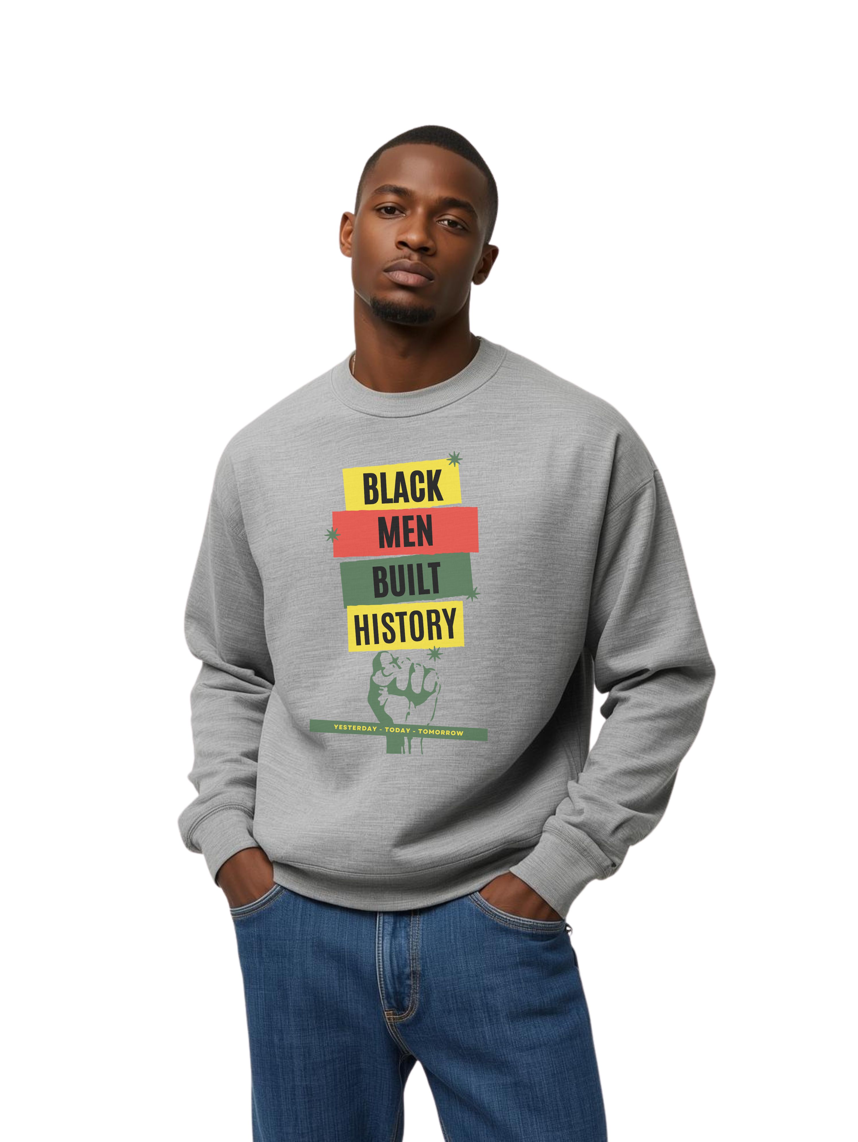 Men's Black History Month Inspirational "Black Men Built History" Motivational Sweatshirt product thumbnail image Men's Black History Month Inspirational "Black Men Built History" Motivational Sweatshirt product thumbnail image