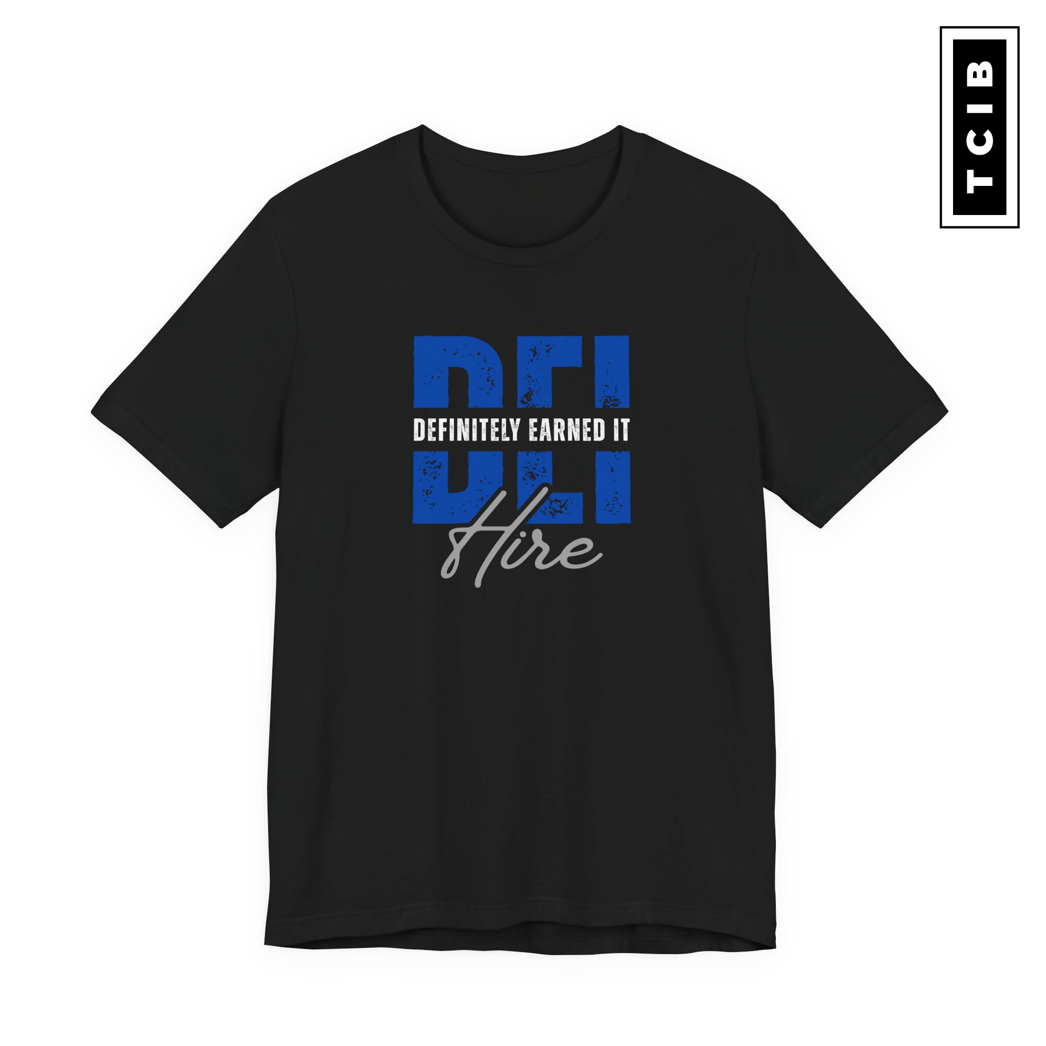 DEI Hire Unisex T-Shirt product thumbnail image