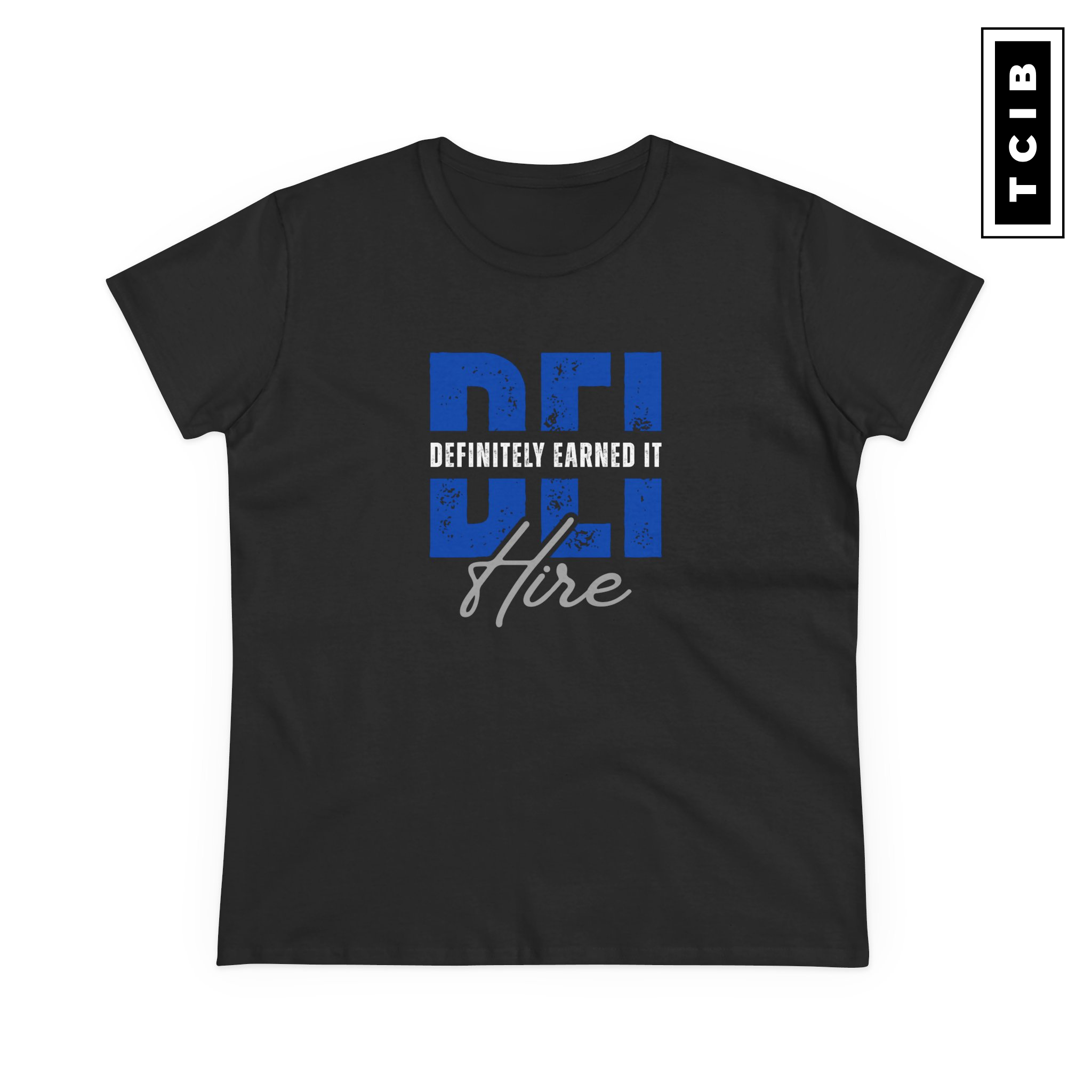 DEI Hire Women's T-Shirt product thumbnail image