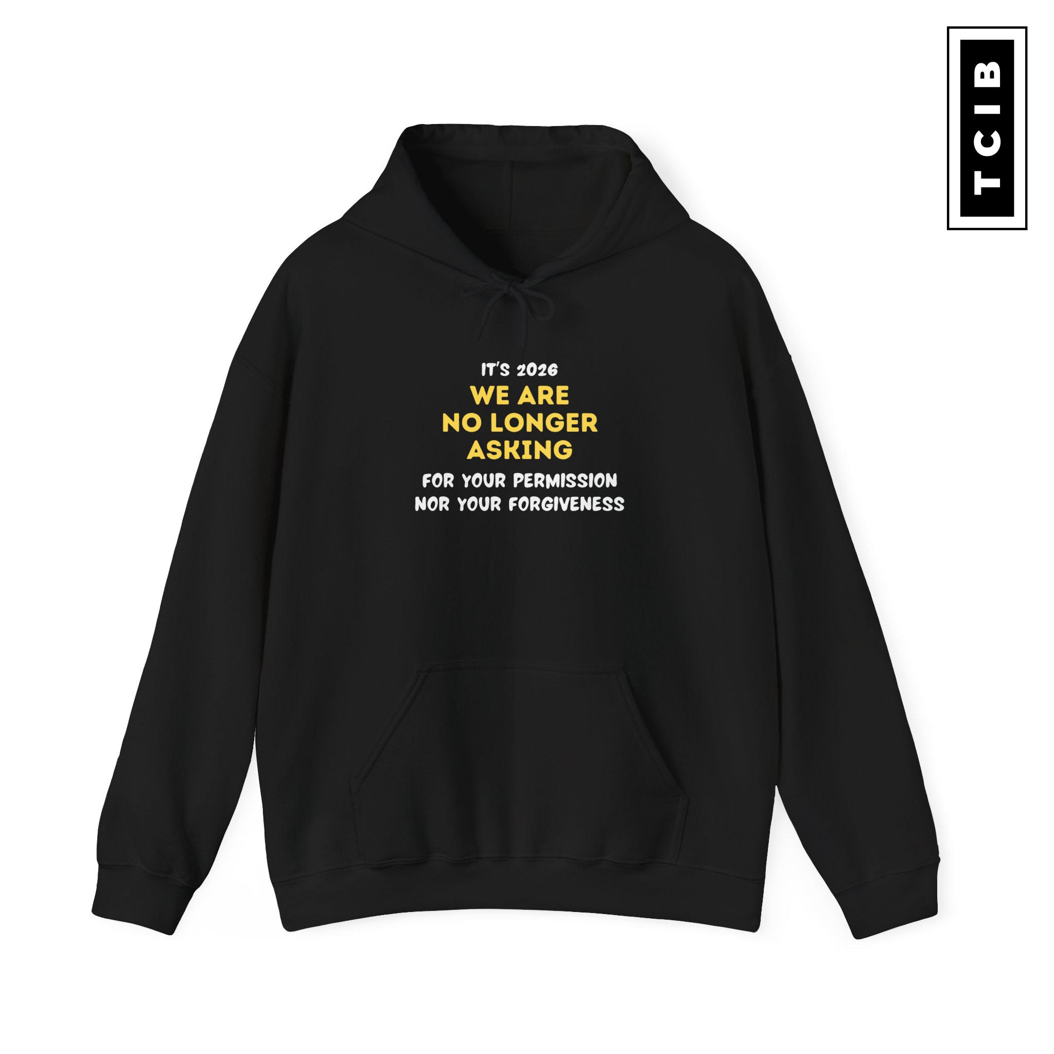 We’re Not Asking Unisex Hoodie