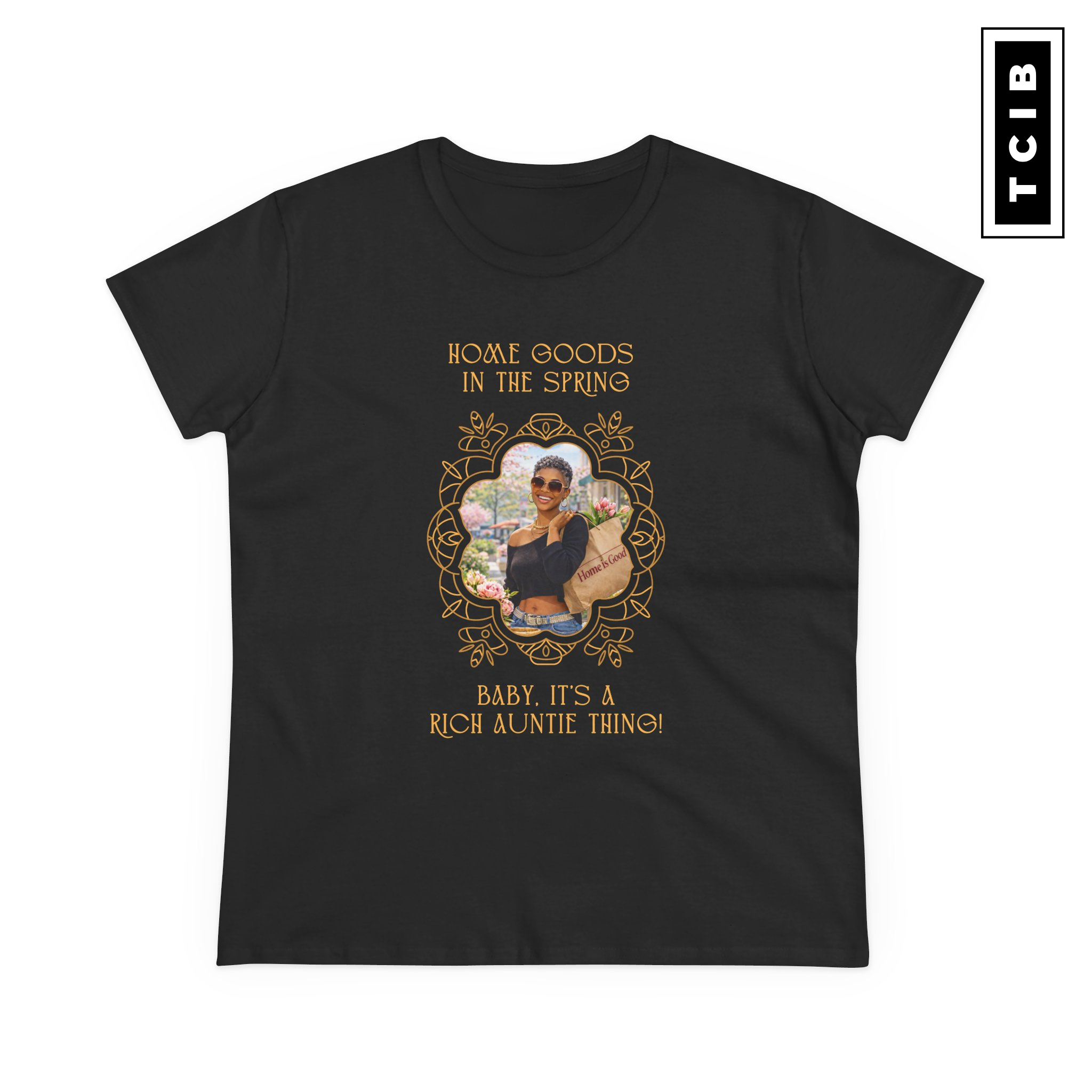 The Rich AunTee Women's T-Shirt