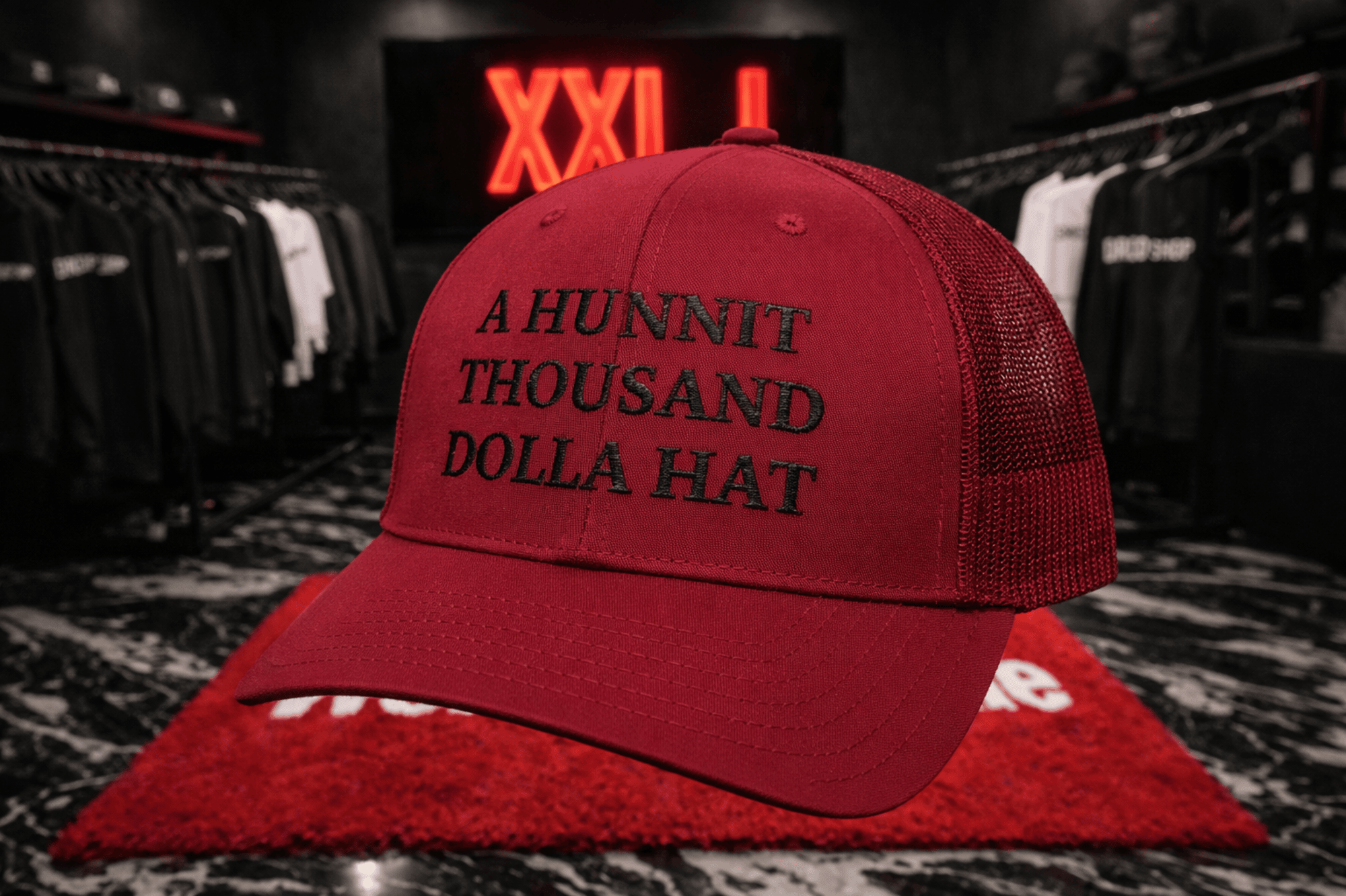 "A Hunnit Thousand Dolla Hat" (SNAP BACK)
