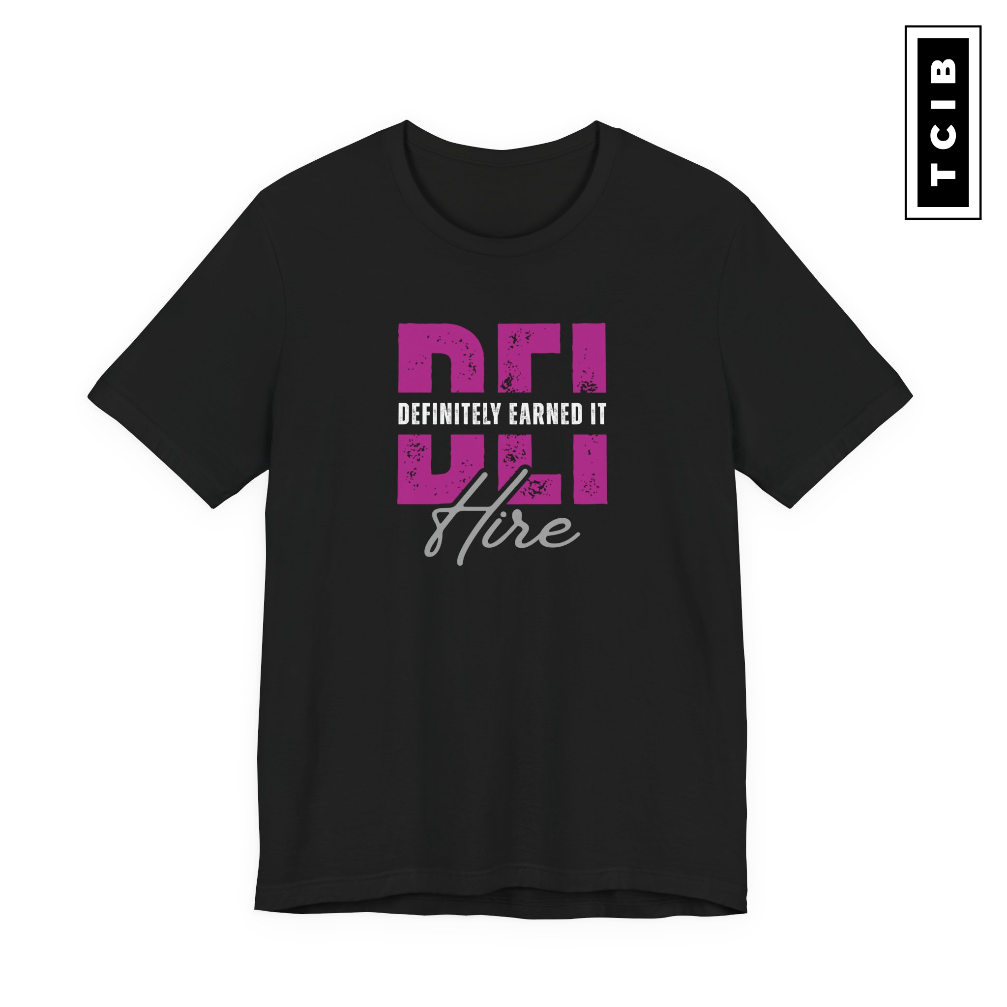 DEI Hire Unisex T-Shirt product thumbnail image