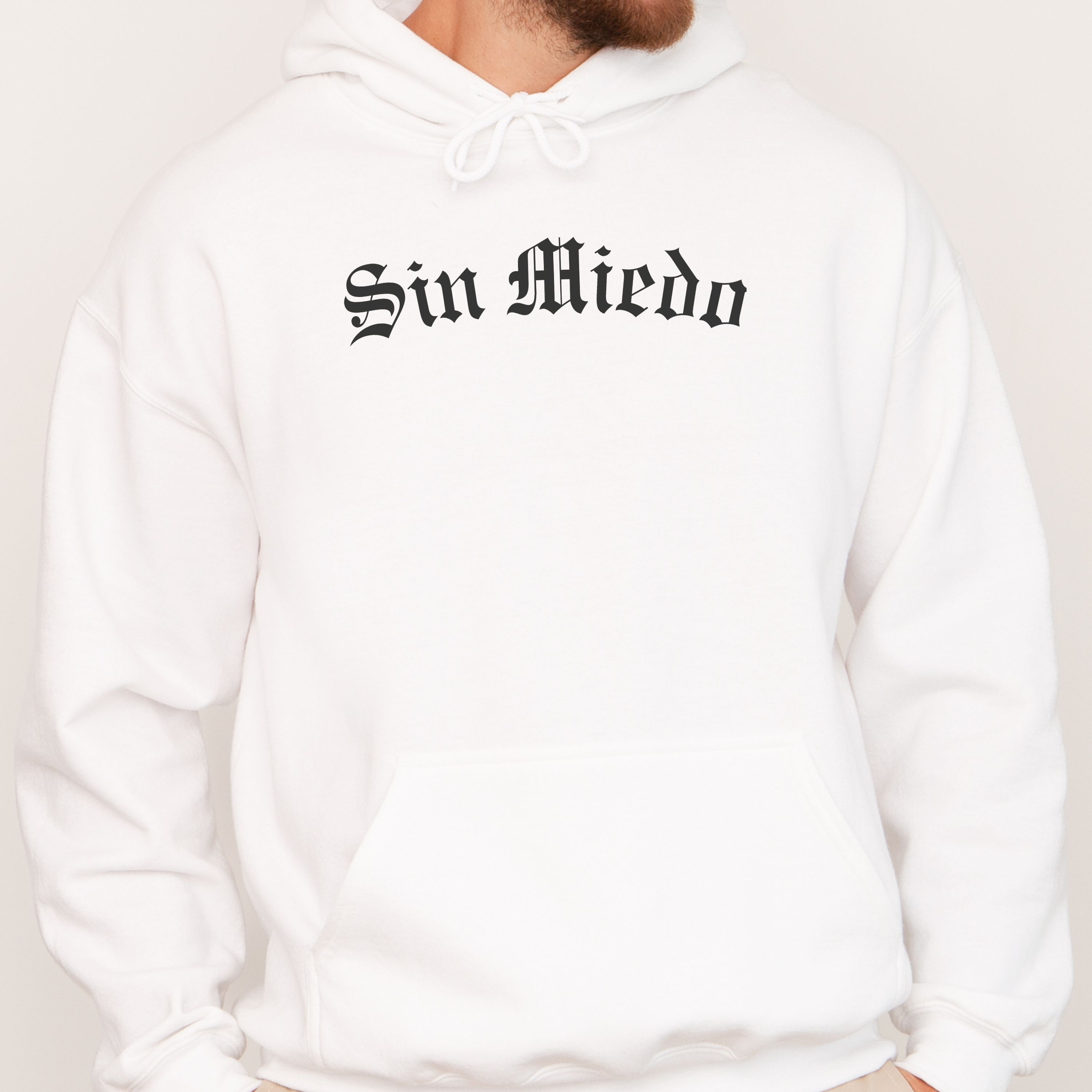 Sin Miedo Hoodie — Old English "Sin Miedo" Graphic Pullover product thumbnail image Sin Miedo Hoodie — Old English "Sin Miedo" Graphic Pullover product thumbnail image