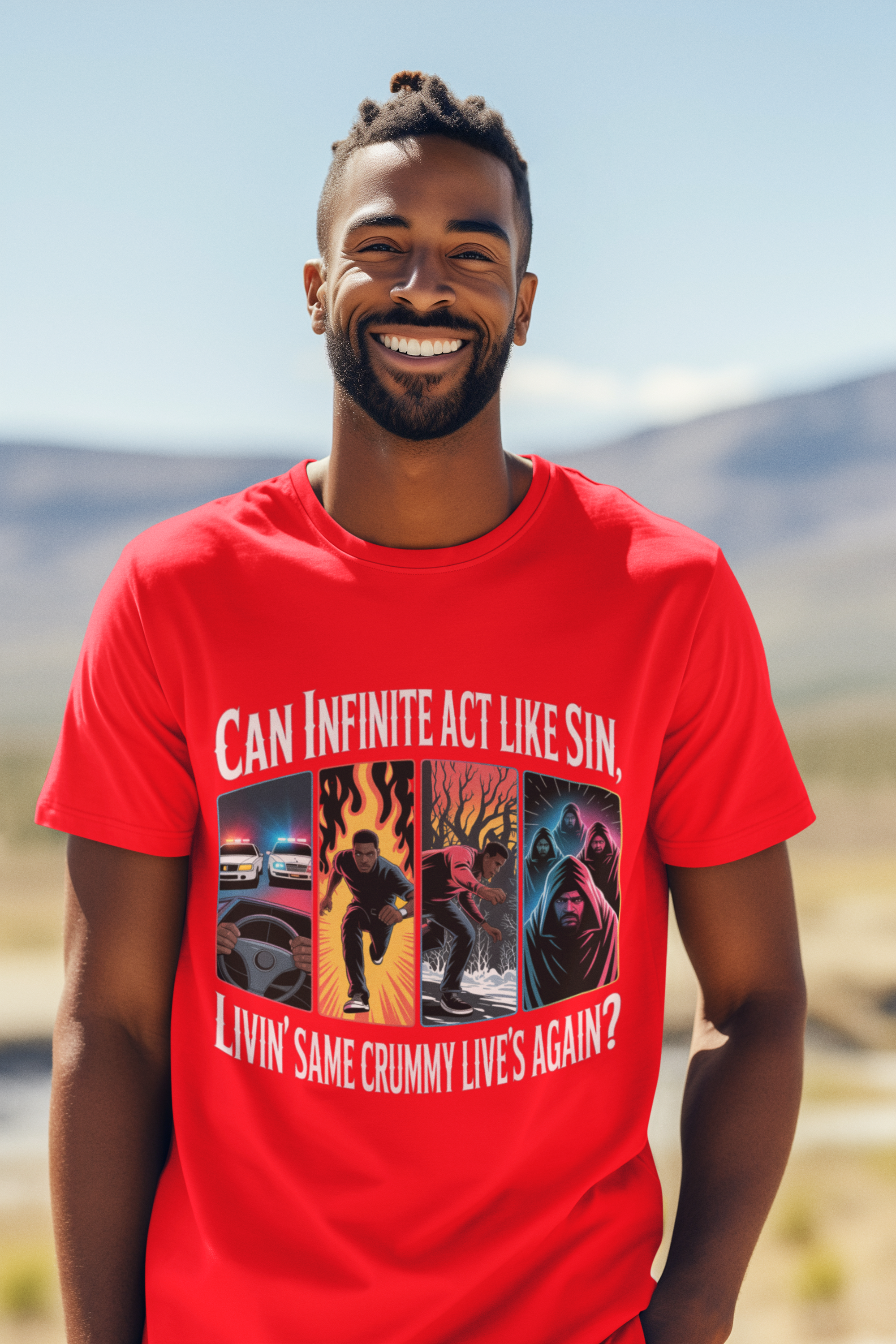 Graphic T‑Shirt — a. (male) "Can Infinite Act Like Sin, Livin' Same Crummy Live's Again?" product thumbnail image Graphic T‑Shirt — a. (male) "Can Infinite Act Like Sin, Livin' Same Crummy Live's Again?" product thumbnail image