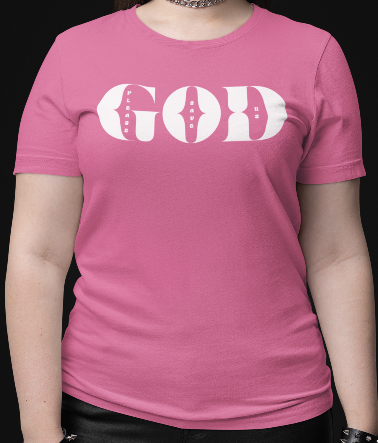 God (Please Save Us) - Bold White Print Bella + Canvas Unisex Faith Tee
