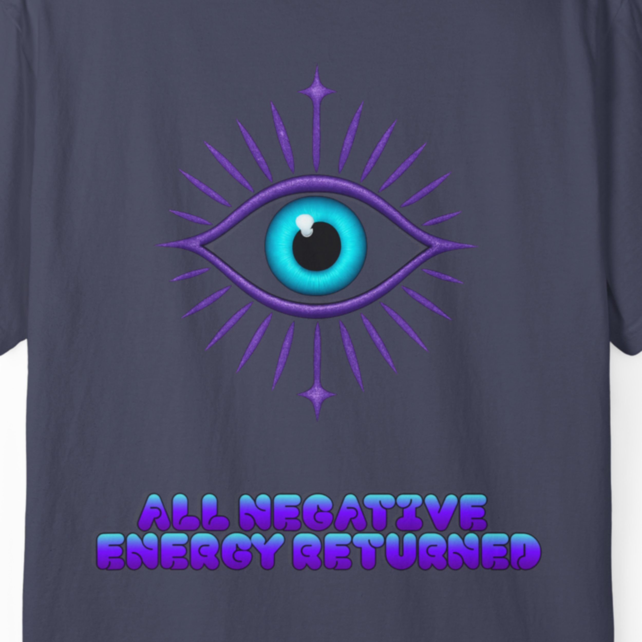 All Negative Energy Returned Eye T-Shirt — Mystic Evil Eye Graphic Te product thumbnail image All Negative Energy Returned Eye T-Shirt — Mystic Evil Eye Graphic Te product thumbnail image