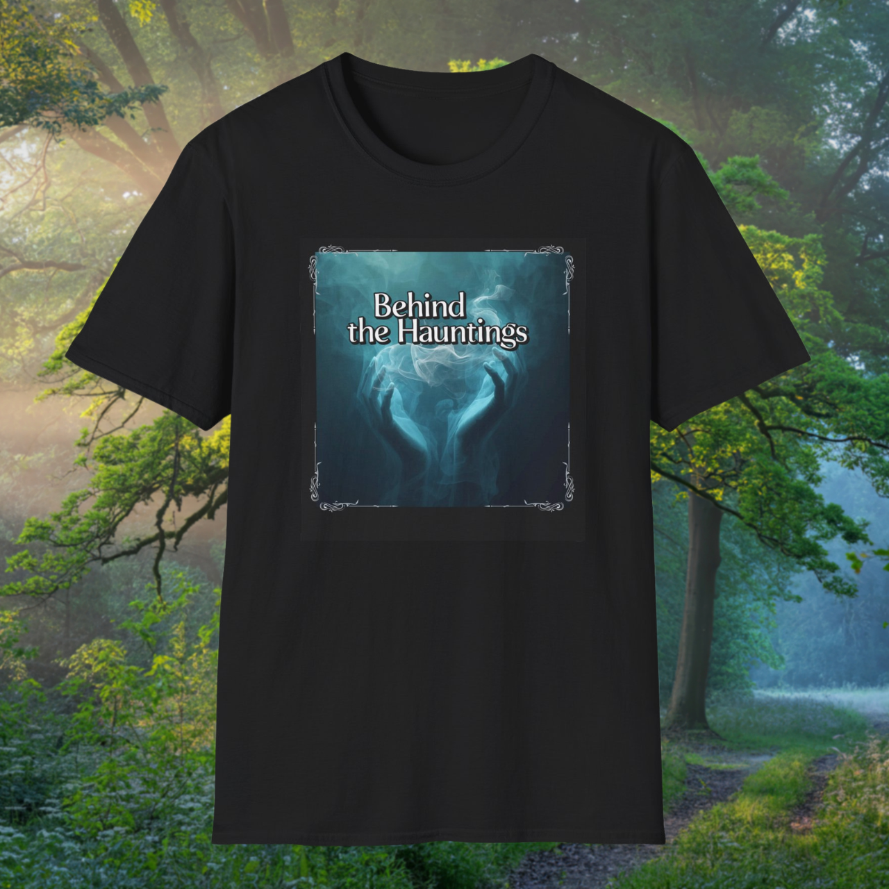 "Behind the Hauntings" Ghostly podcast ParanormalTee