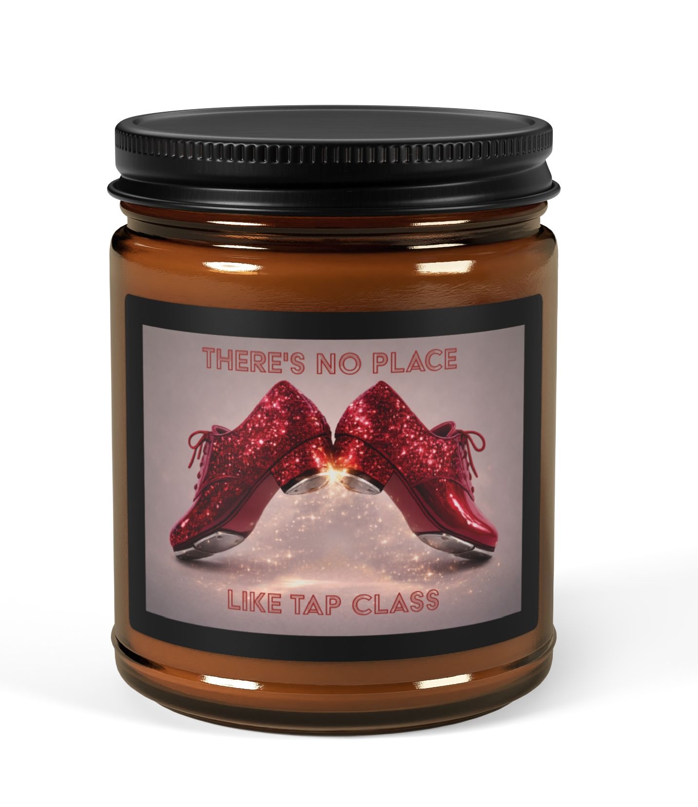 There's No Place Like Tap Class Soy Candle product thumbnail image There's No Place Like Tap Class Soy Candle product thumbnail image
