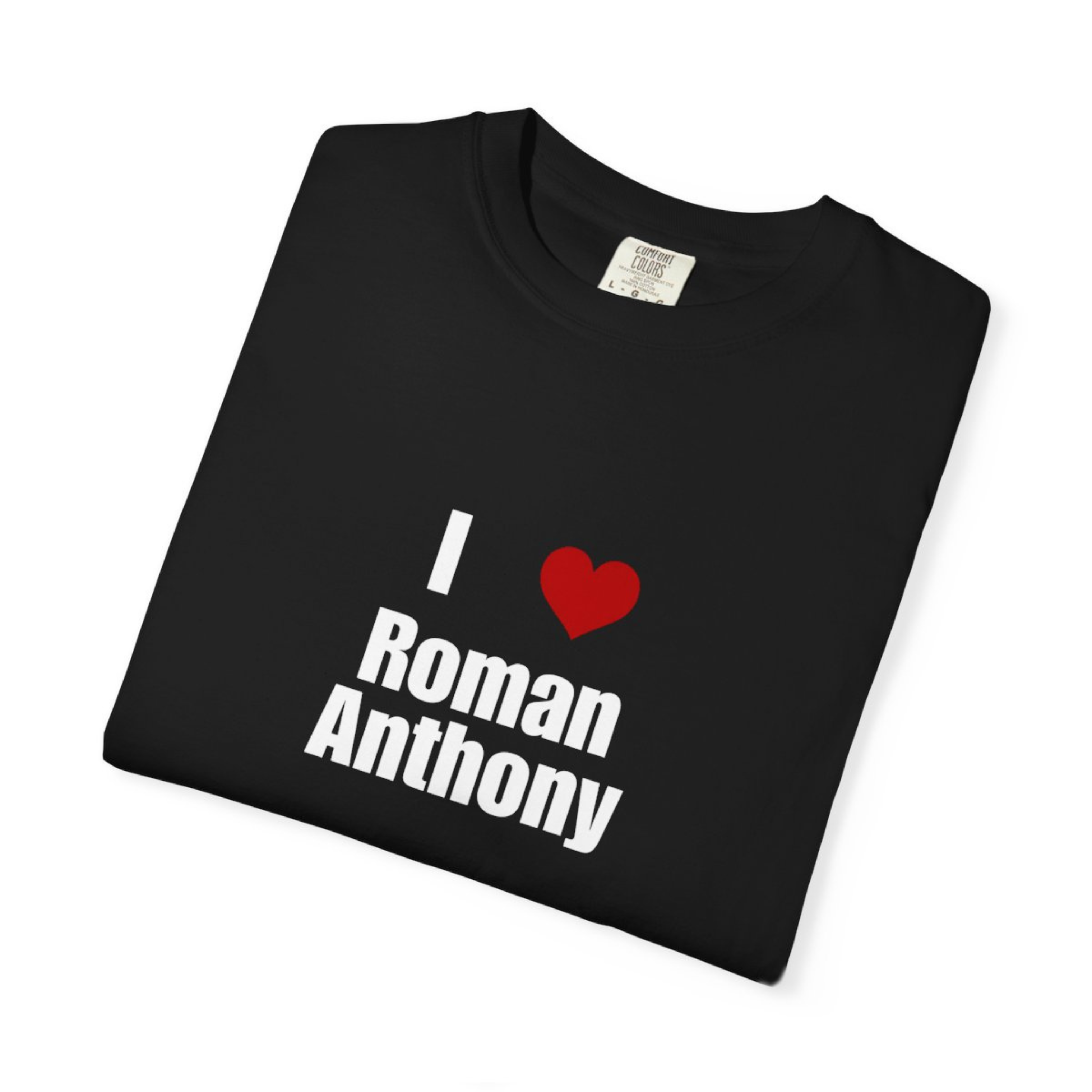 I Love Roman Anthony T-Shirt product thumbnail image