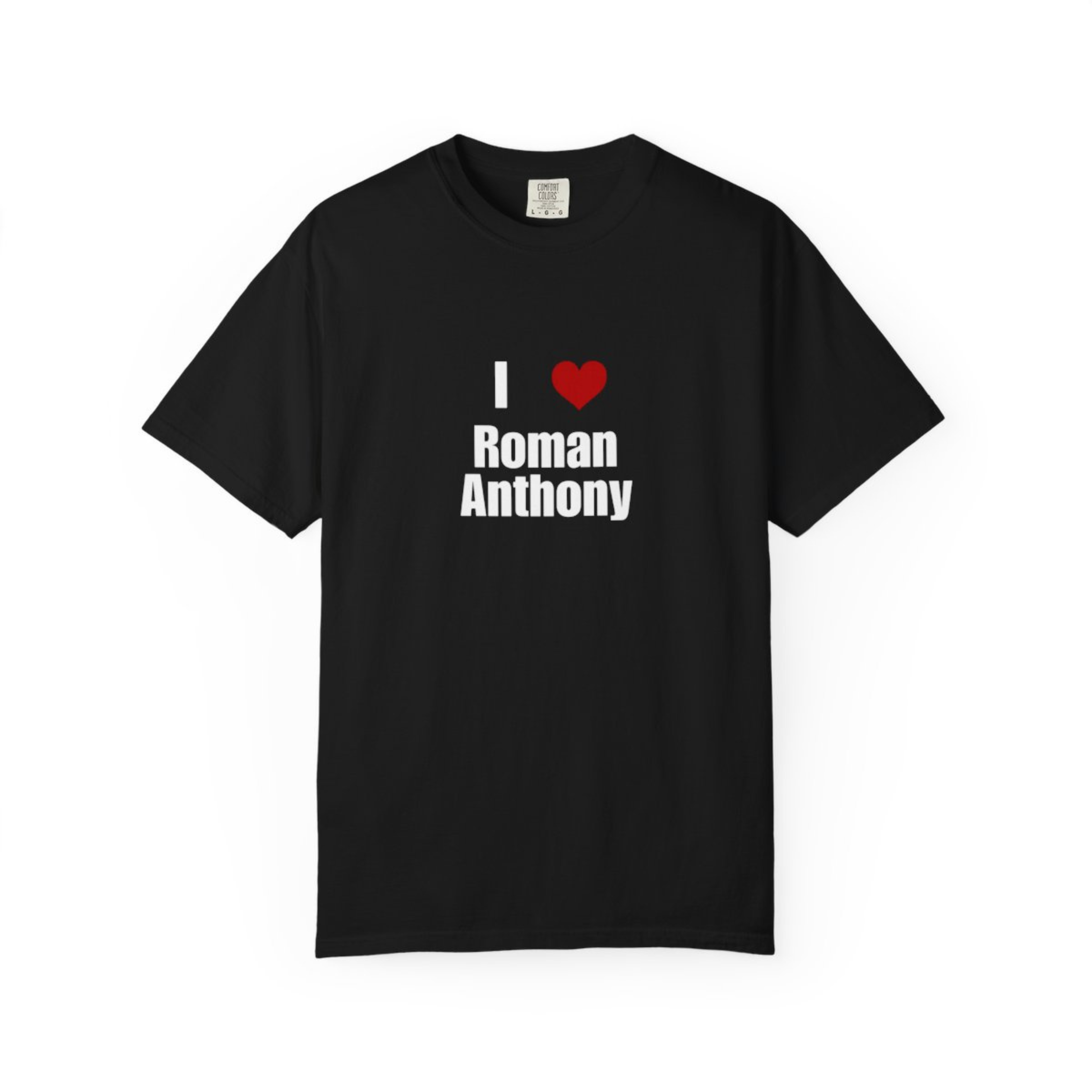 I Love Roman Anthony T-Shirt