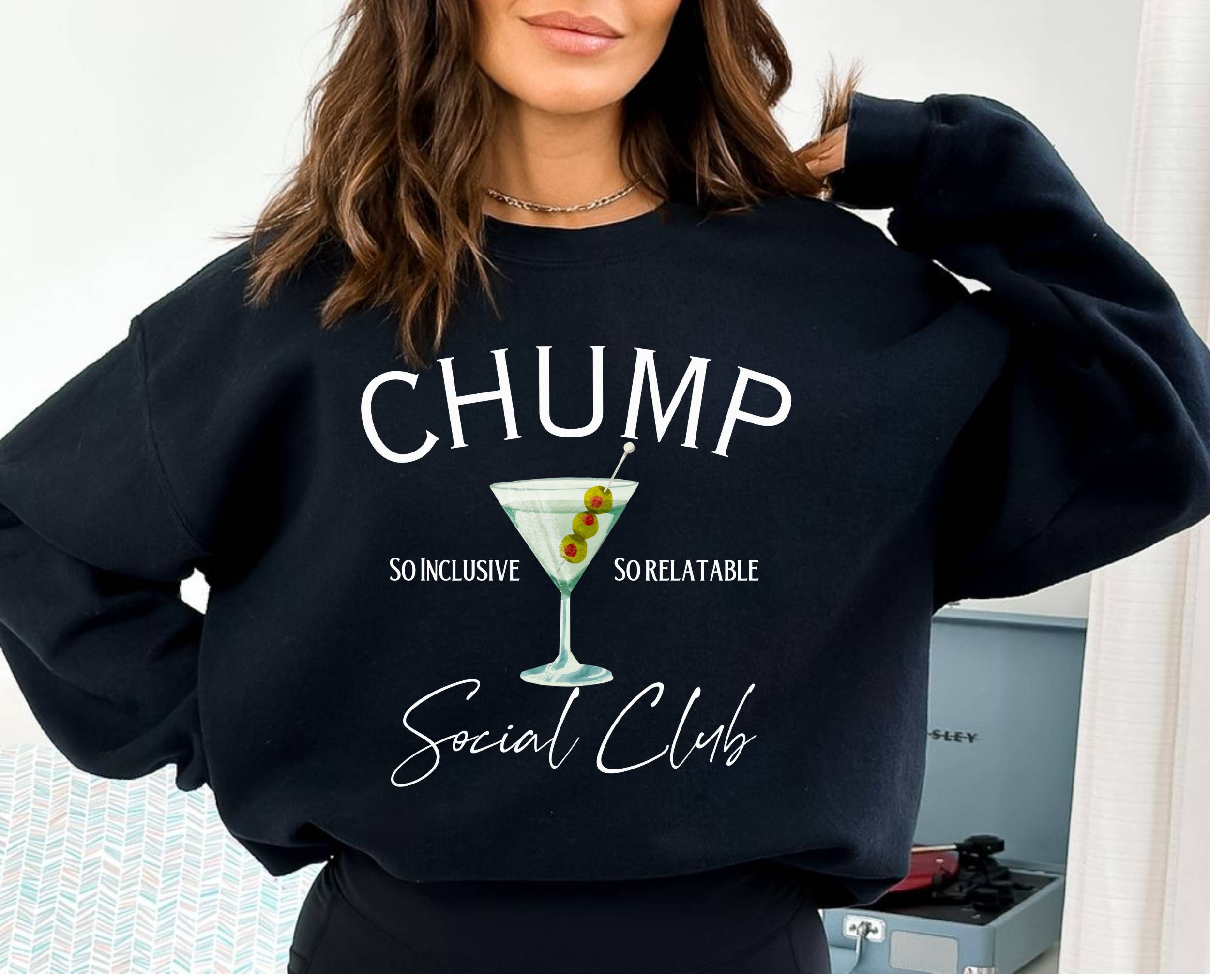 Chump Social Club *So Inclusive So Relatable* Sweatshirt product thumbnail image