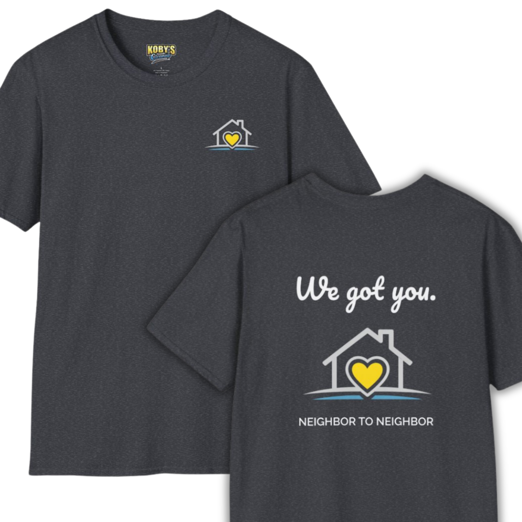 We Got You. – Community Shirt product thumbnail image