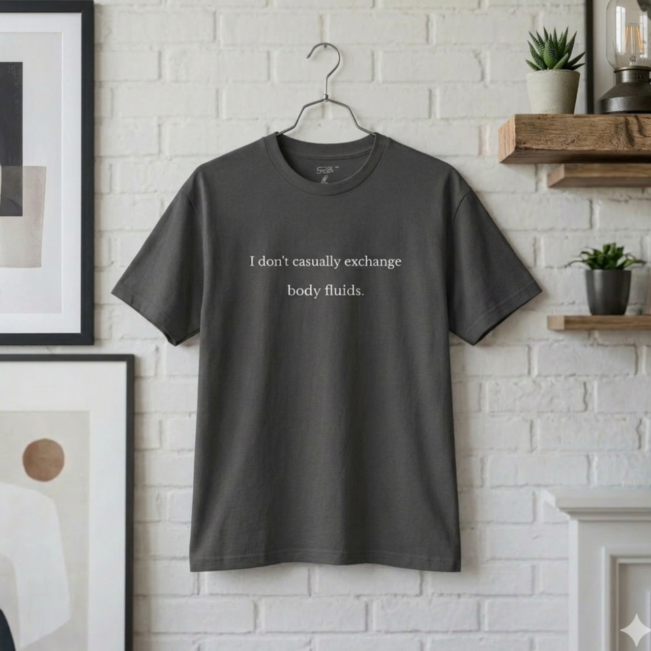 I Don't Casually Exchange Body Fluids Premium I Divine Edit product thumbnail image I Don't Casually Exchange Body Fluids Premium I Divine Edit product thumbnail image