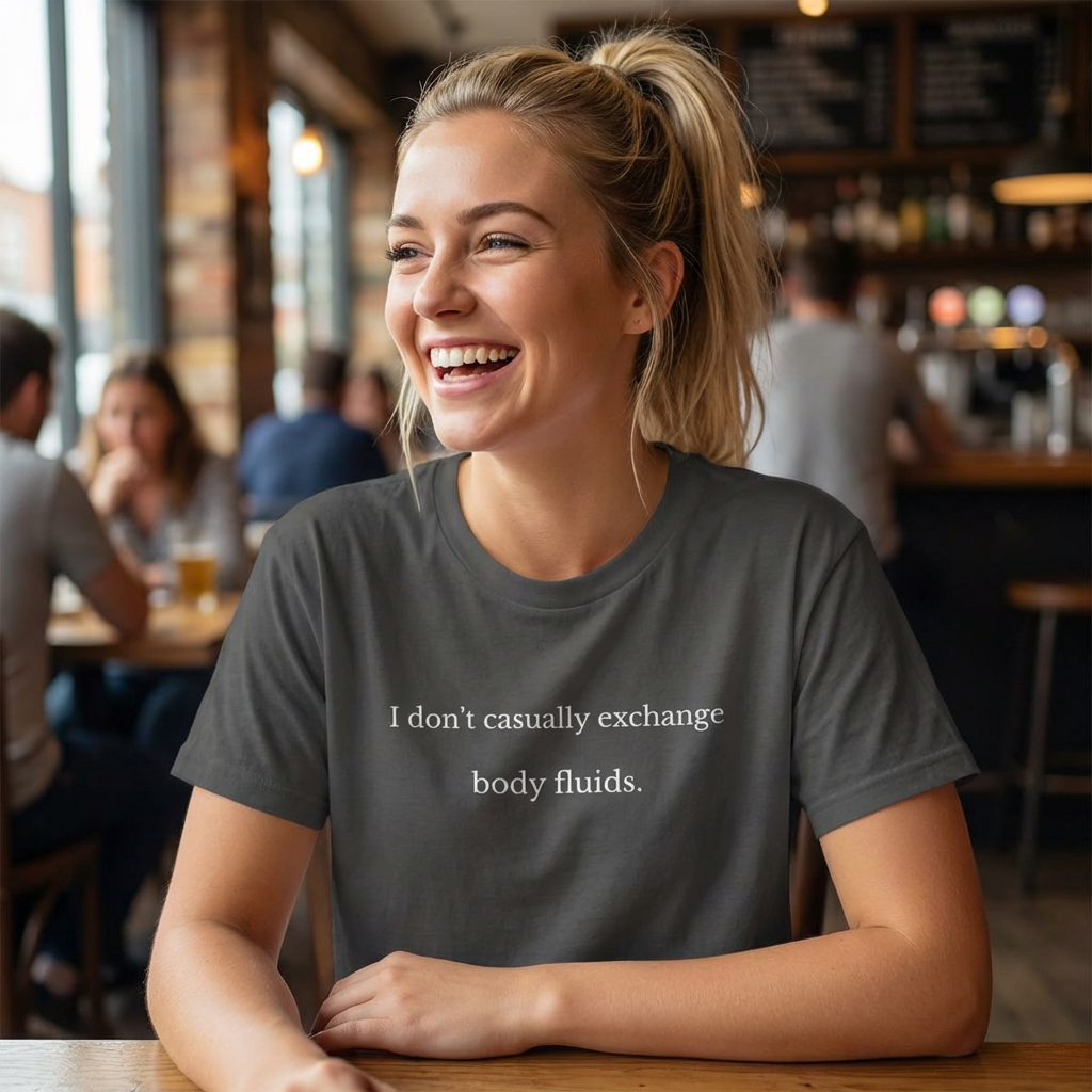 I Don't Casually Exchange Body Fluids Premium I  Divine Edit product thumbnail image