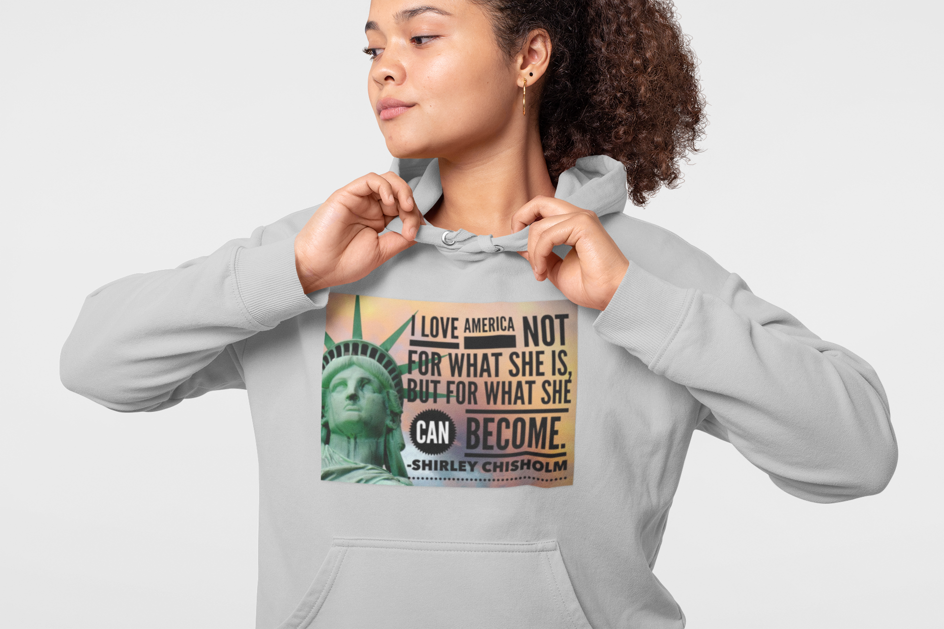 Patriotic Statue of Liberty Quote Hoodie — "I Love America Not For What She Is..."