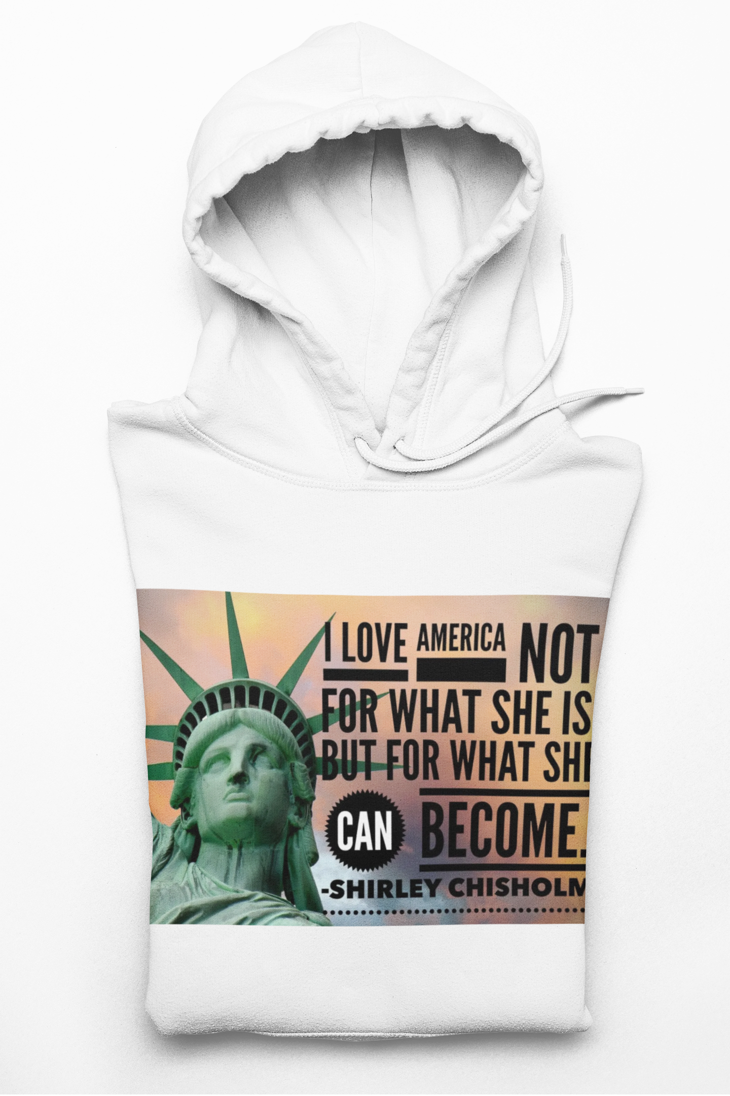 Patriotic Statue of Liberty Quote Hoodie — "I Love America Not For What She Is..." product thumbnail image Patriotic Statue of Liberty Quote Hoodie — "I Love America Not For What She Is..." product thumbnail image