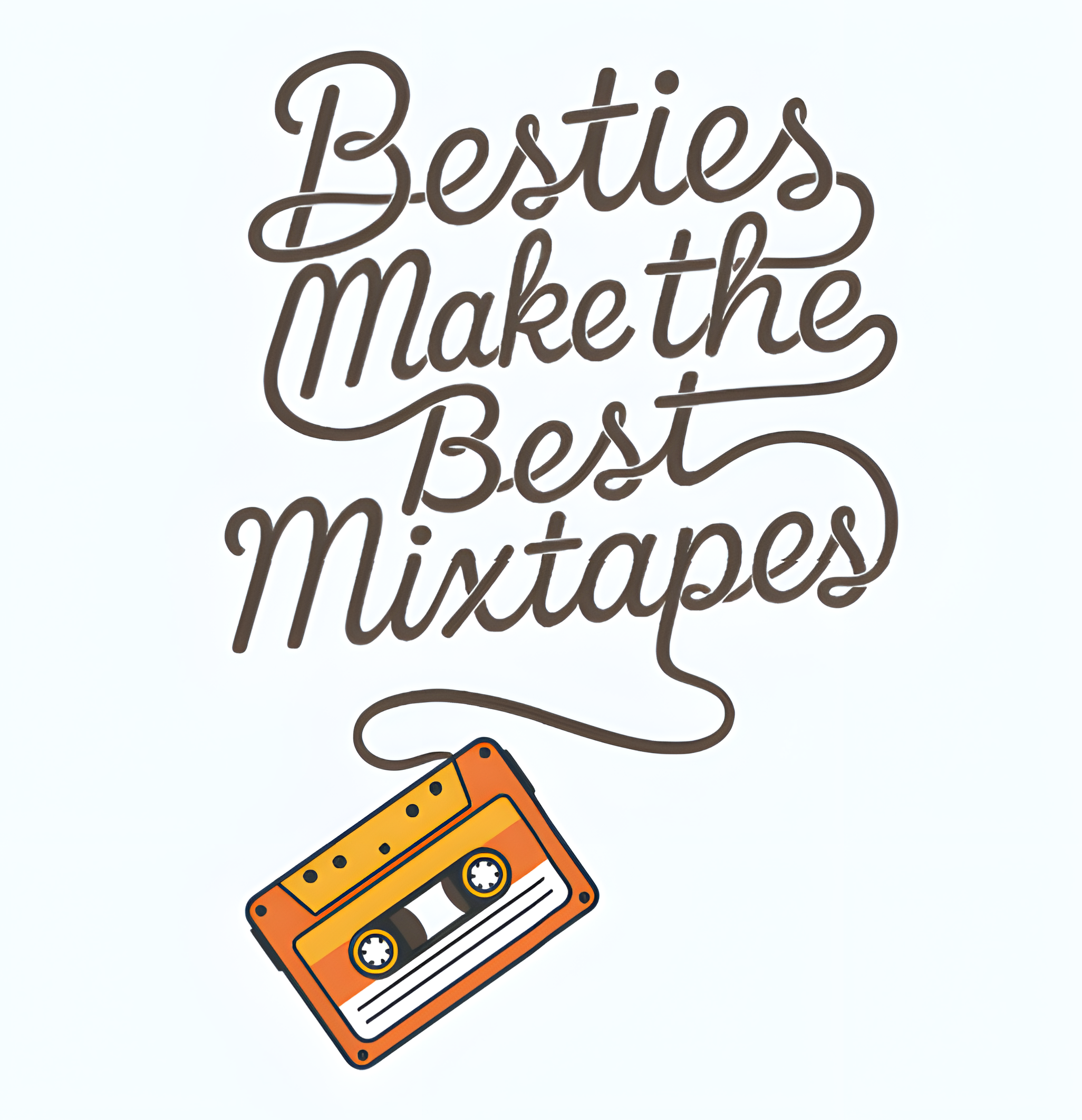 Besties Make the Best Mixtapes Cassette T-Shirt product thumbnail image Besties Make the Best Mixtapes Cassette T-Shirt product thumbnail image