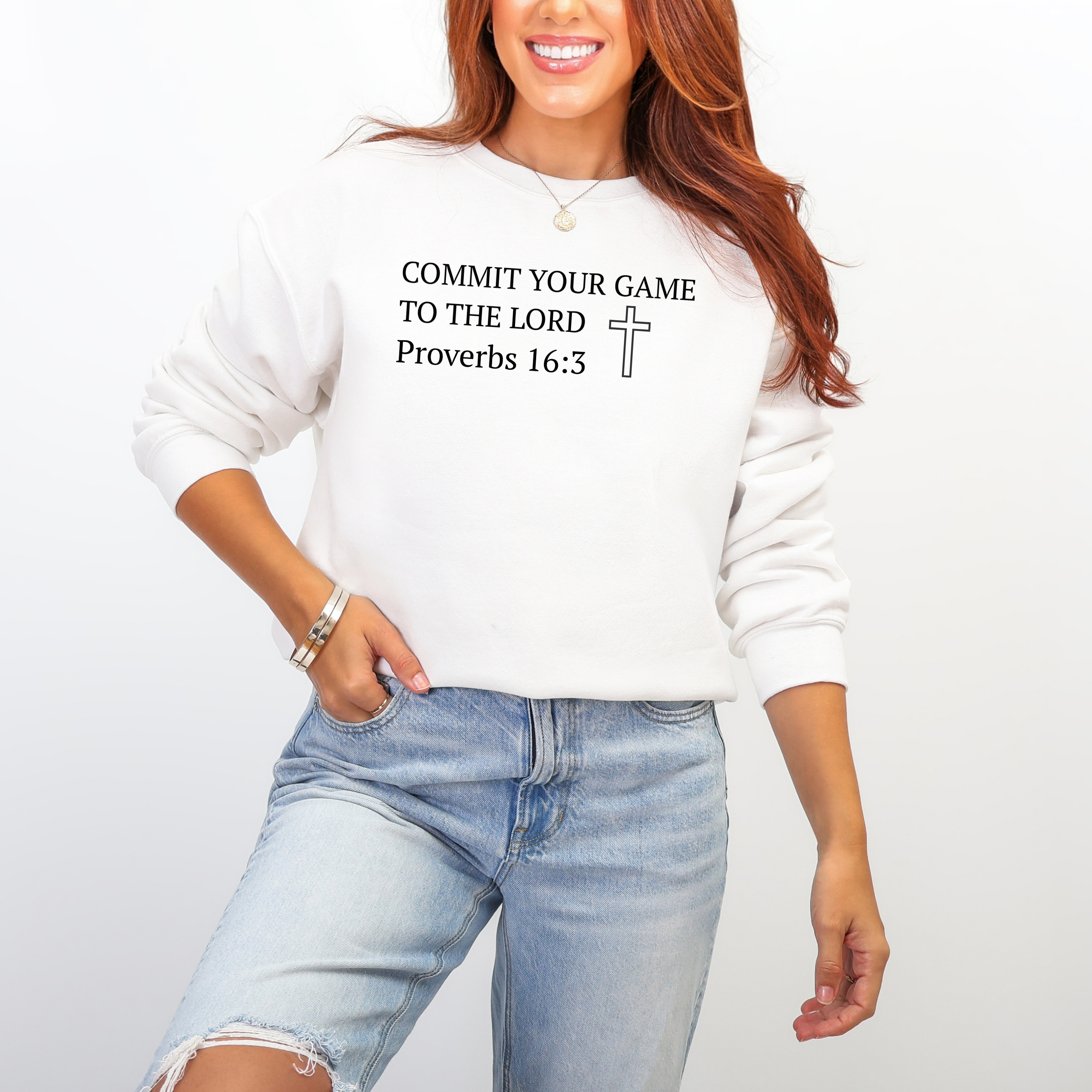 Commit Your Game to the Lord Proverbs 16:3 Sweatshirt