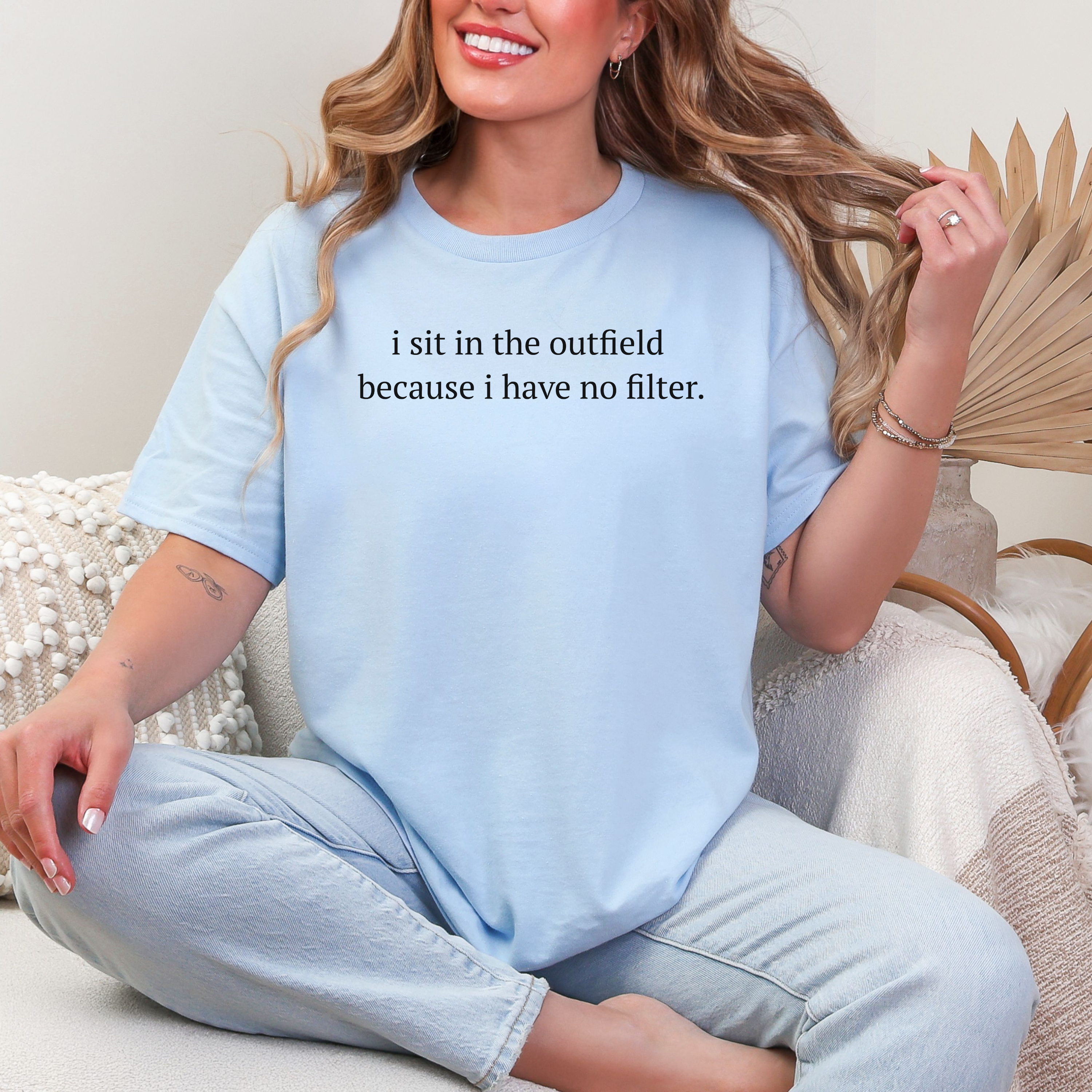 I Sit in the Outfield Because I Have No Filter Funny Ball Tee  product thumbnail image