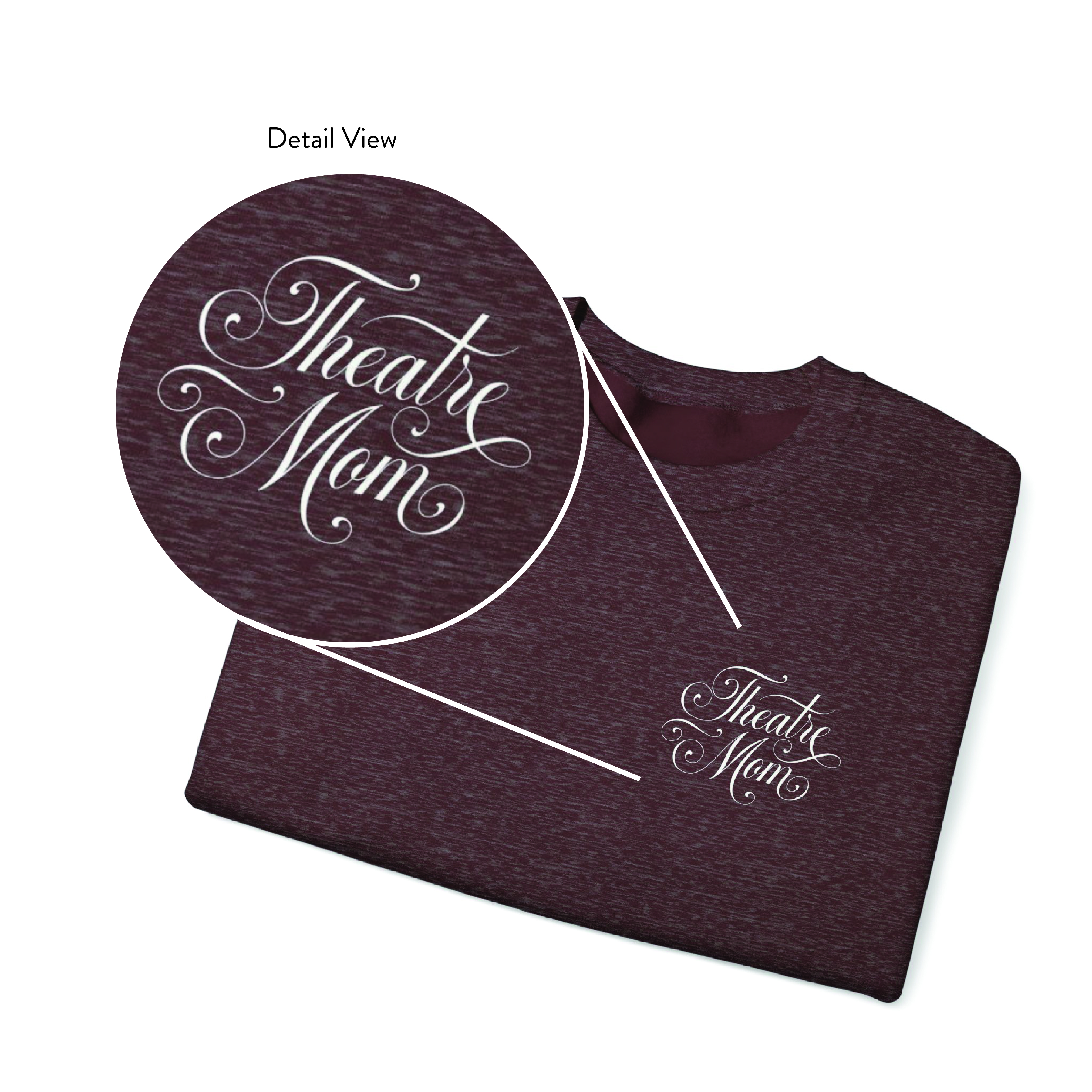 'Theatre Mom' Adult Crewneck Sweatshirt