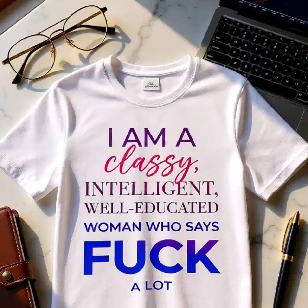 Classy Intelligent Woman Shirt, Funny Feminist Gift, Bold Quote Tee, Empowerment Apparel, Sarcastic Gift for Her, Well Educated Graduate product thumbnail image