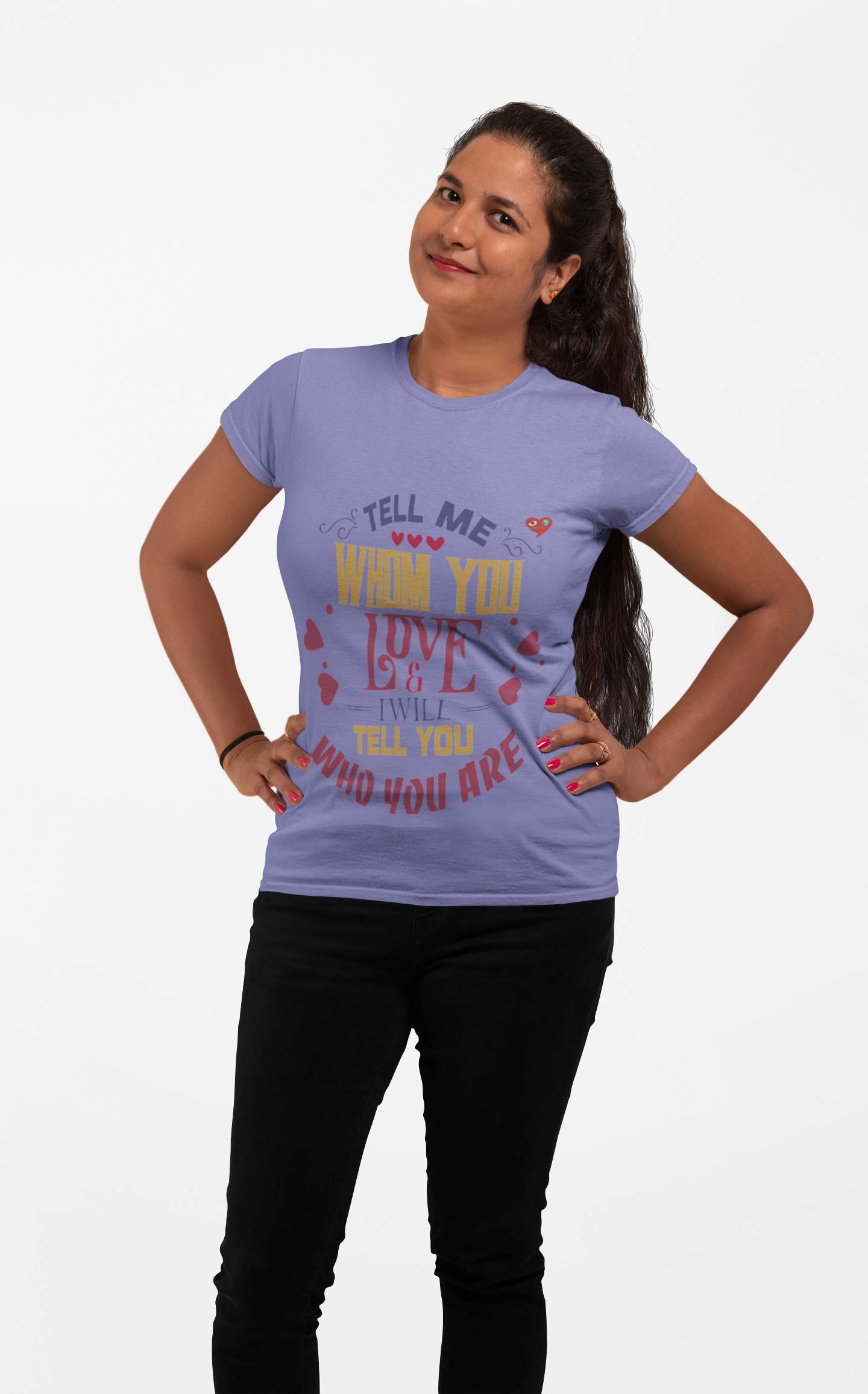 T-Shirt — "Tell Me Whom You Love & I Will Tell You Who You Are" Inspirational Quote Tee product thumbnail image T-Shirt — "Tell Me Whom You Love & I Will Tell You Who You Are" Inspirational Quote Tee product thumbnail image
