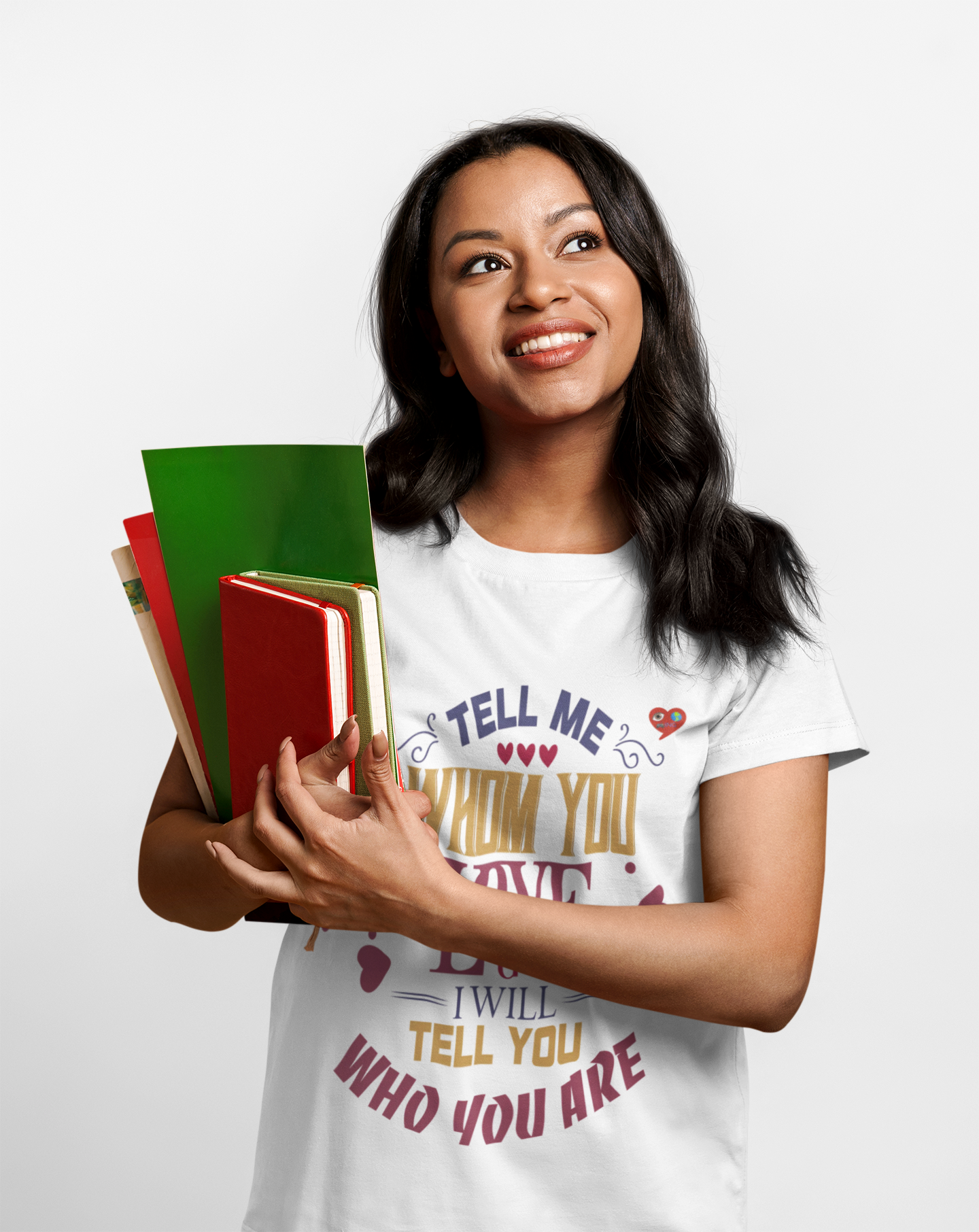 T-Shirt — "Tell Me Whom You Love &amp; I Will Tell You Who You Are" Inspirational Quote Tee product thumbnail image