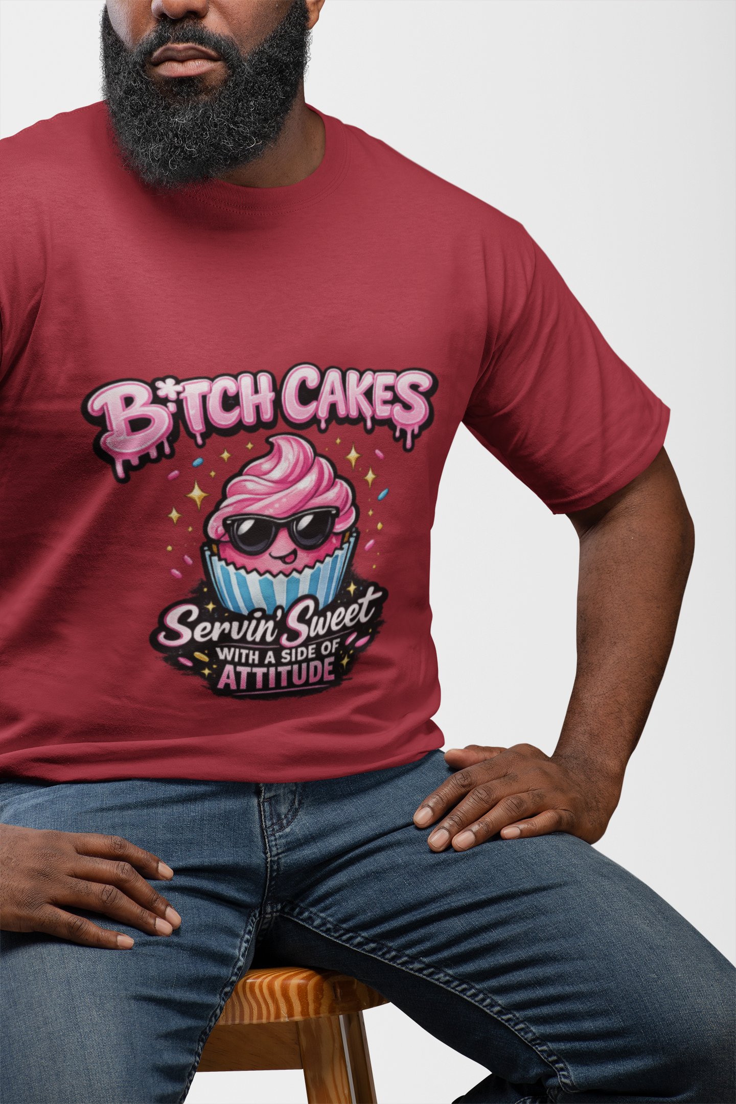 Bitch Cakes Tee — "Servin' Sweet with a Side of Attitude" Graphic T‑Shirt