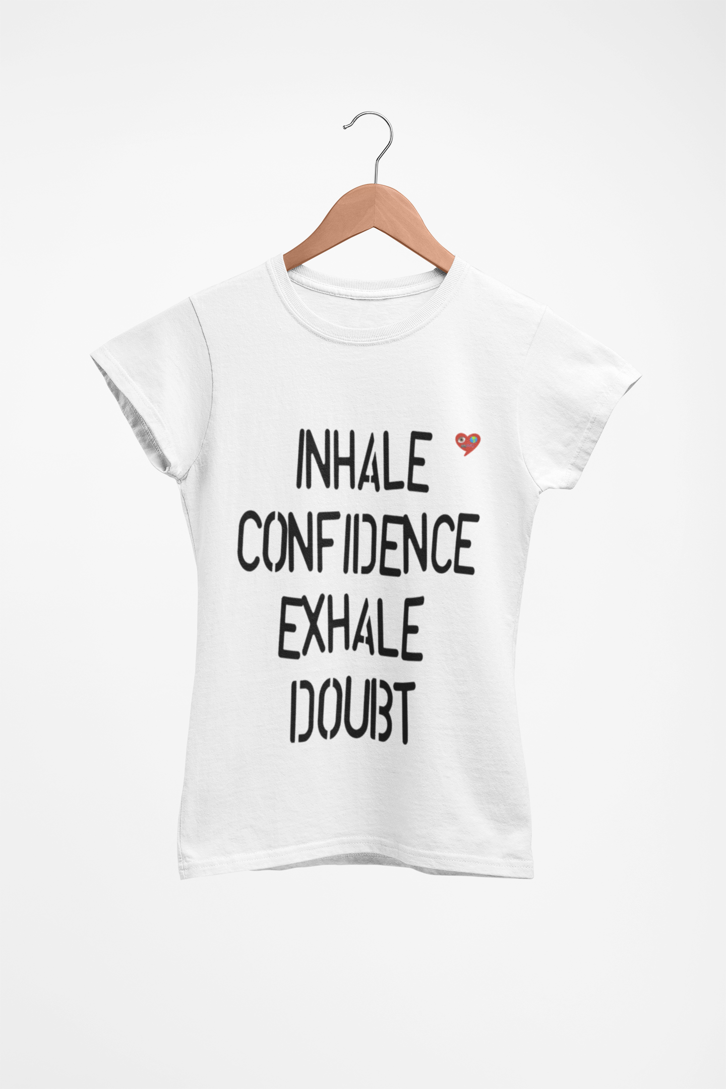 Inhale Confidence Exhale Doubt T-Shirt — Positive Affirmation Tee