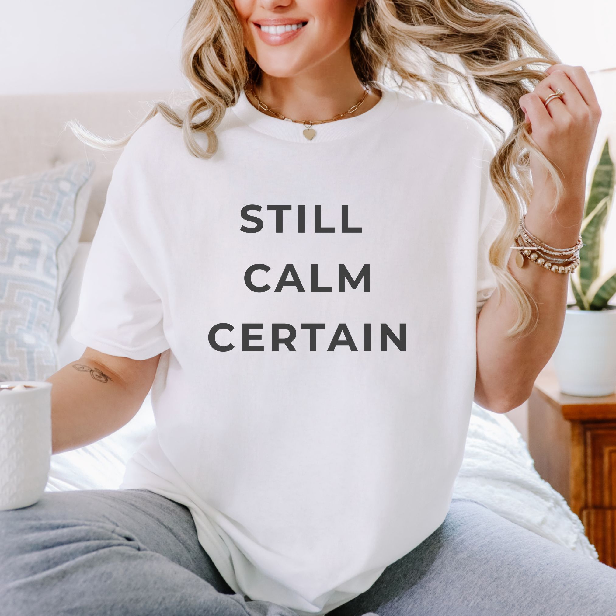 Still Calm Certain Tee product thumbnail image